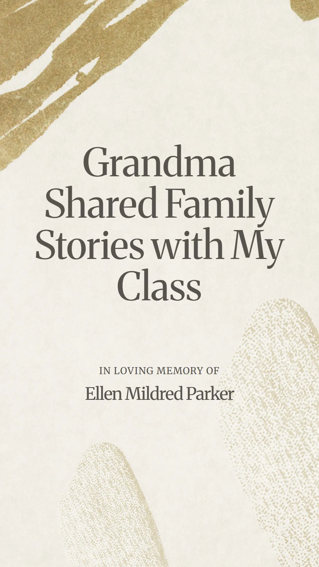 Grandma Shared Family Stories with My Class