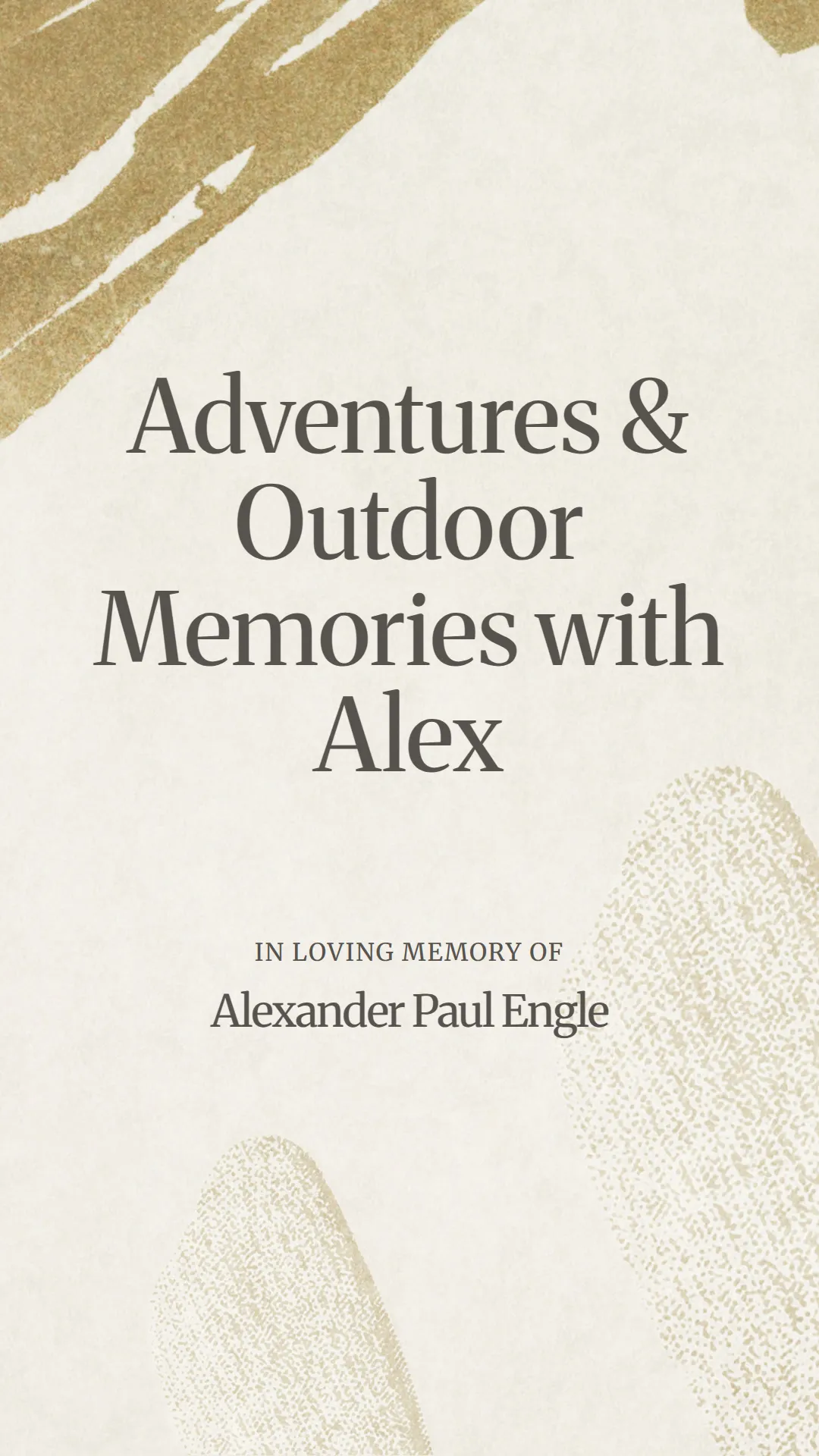 Adventures and Outdoor Memories with Alex