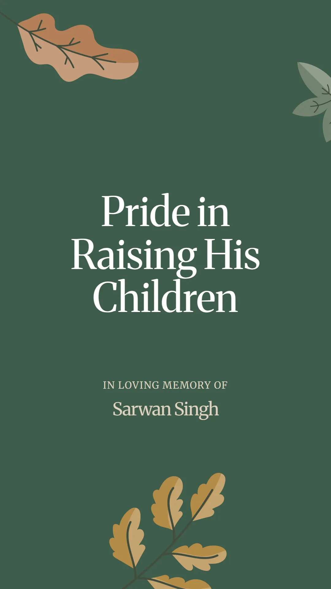 Pride in Raising His Children