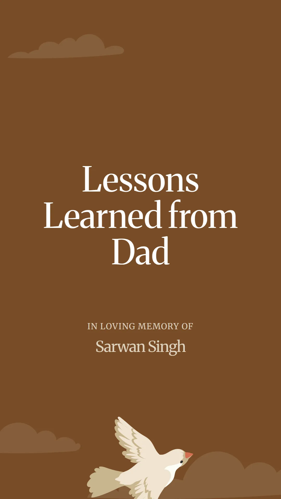 Lessons Learned from Dad