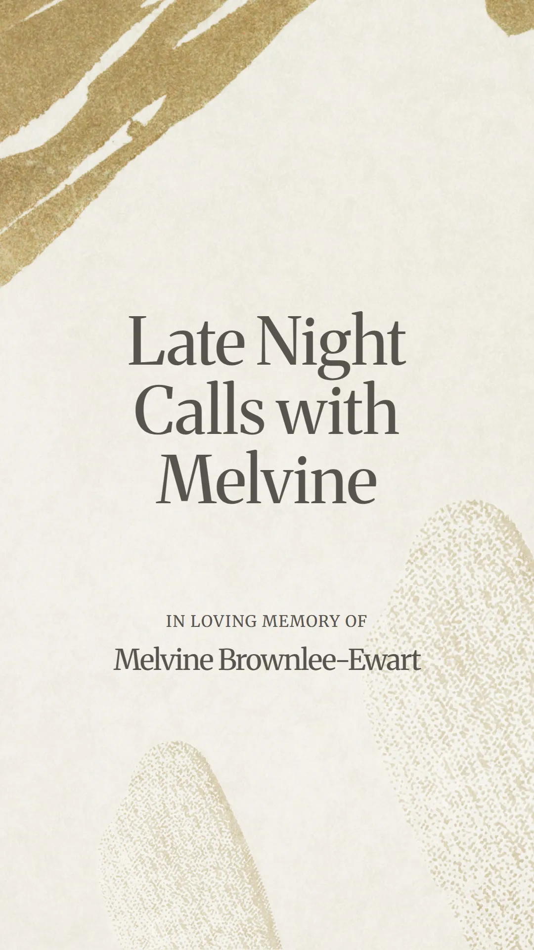 Late Night Calls with Melvine