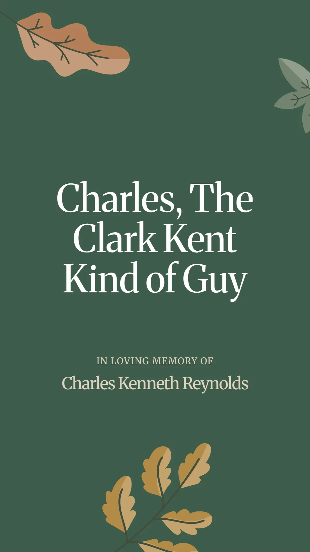 Charles, The Clark Kent Kind of Guy
