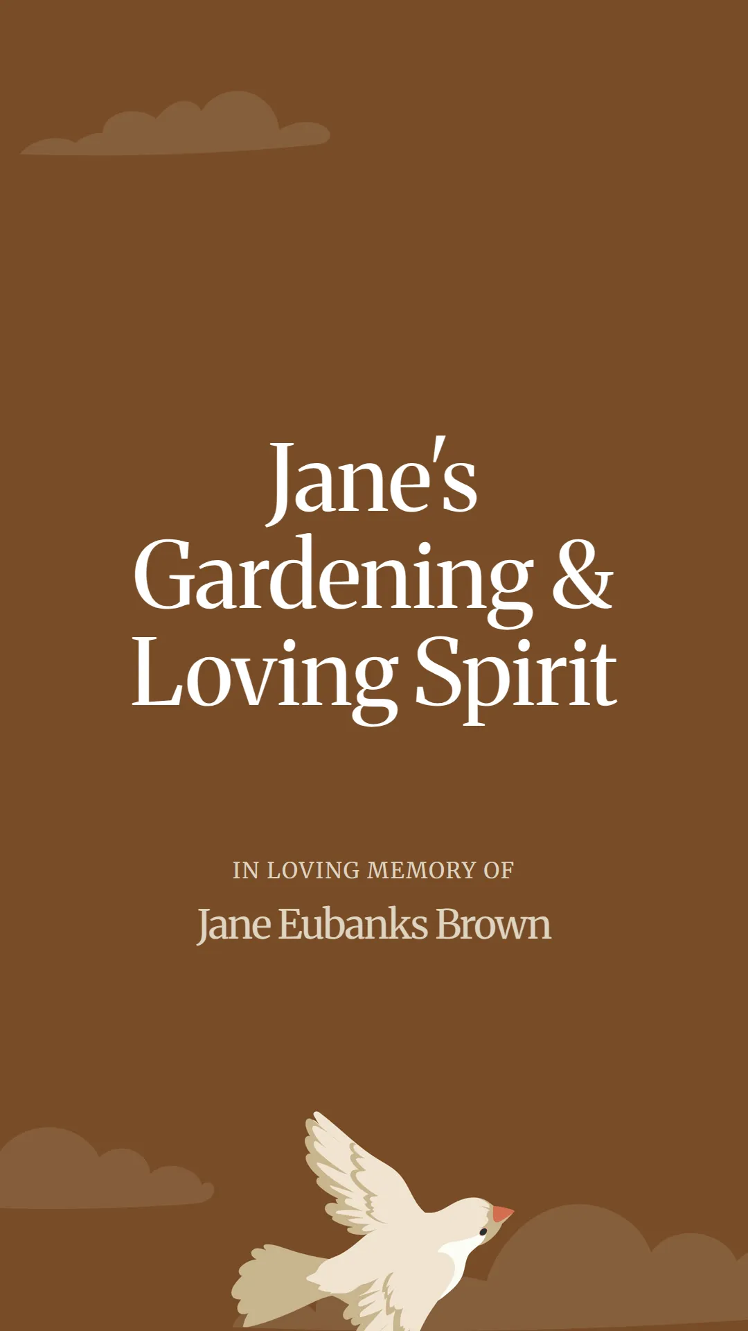 Jane's Gardening and Loving Spirit
