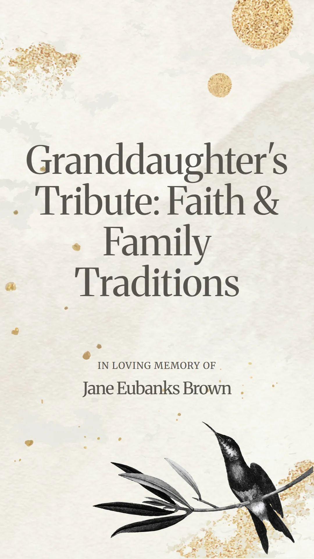 Granddaughter's Tribute: Faith and Family Traditions