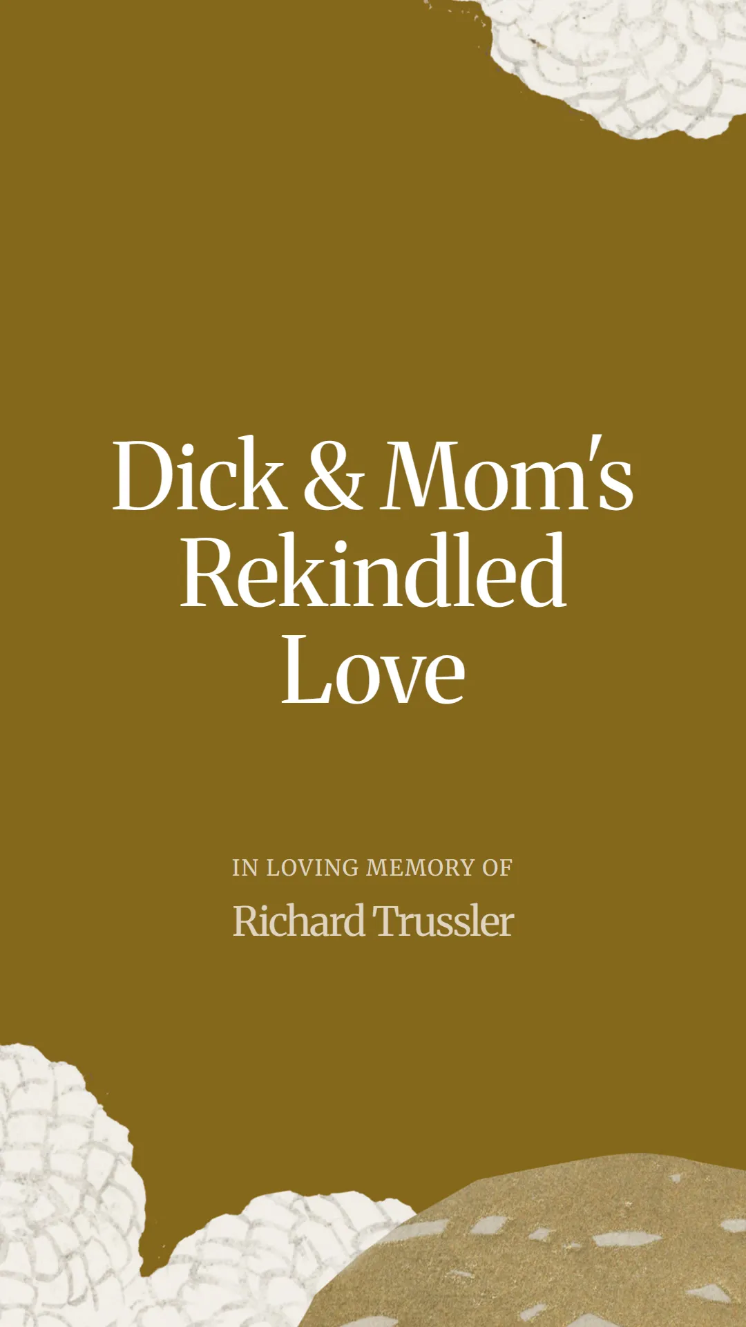 Dick and Mom's Rekindled Love