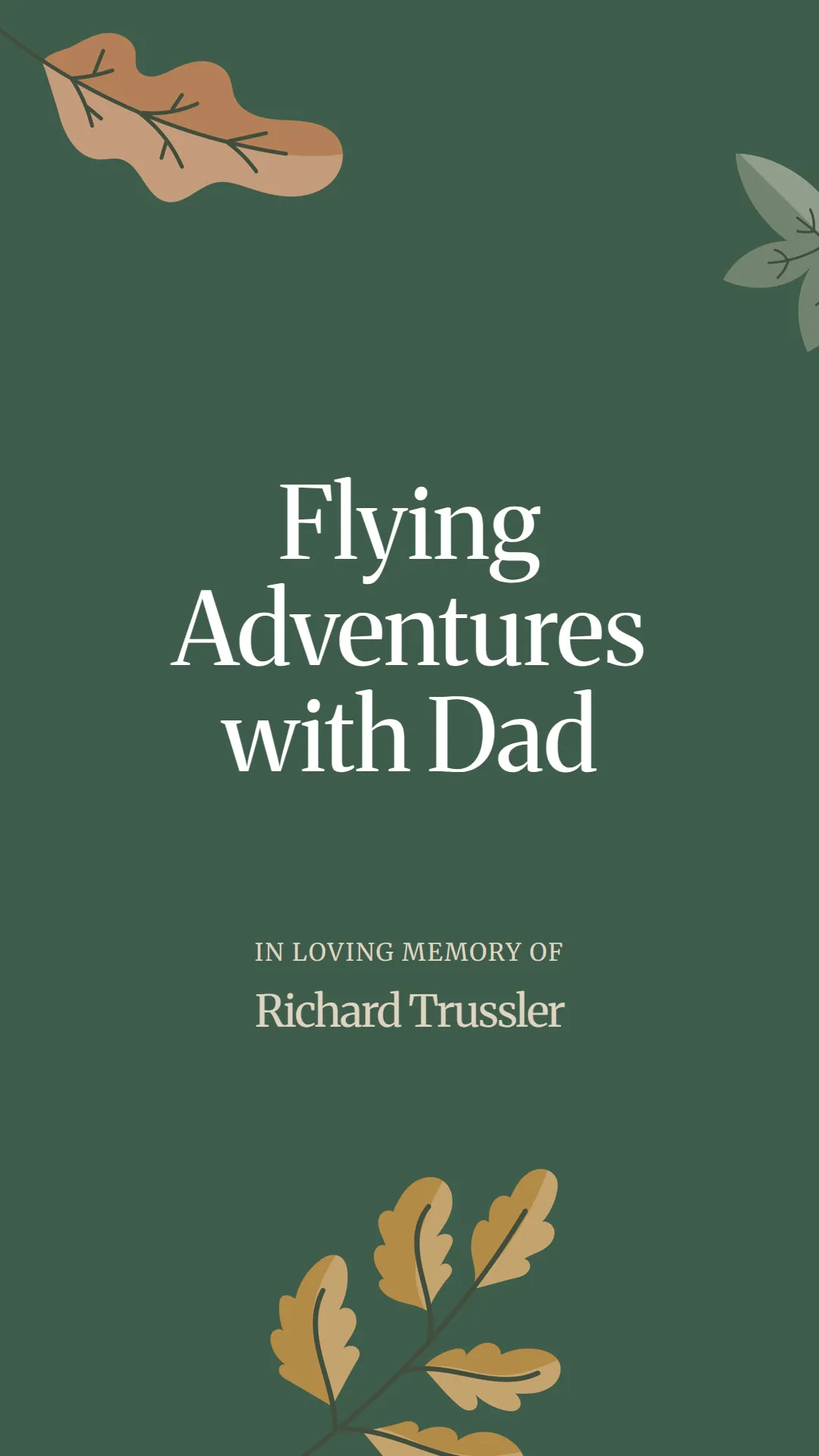 Flying Adventures with Dad