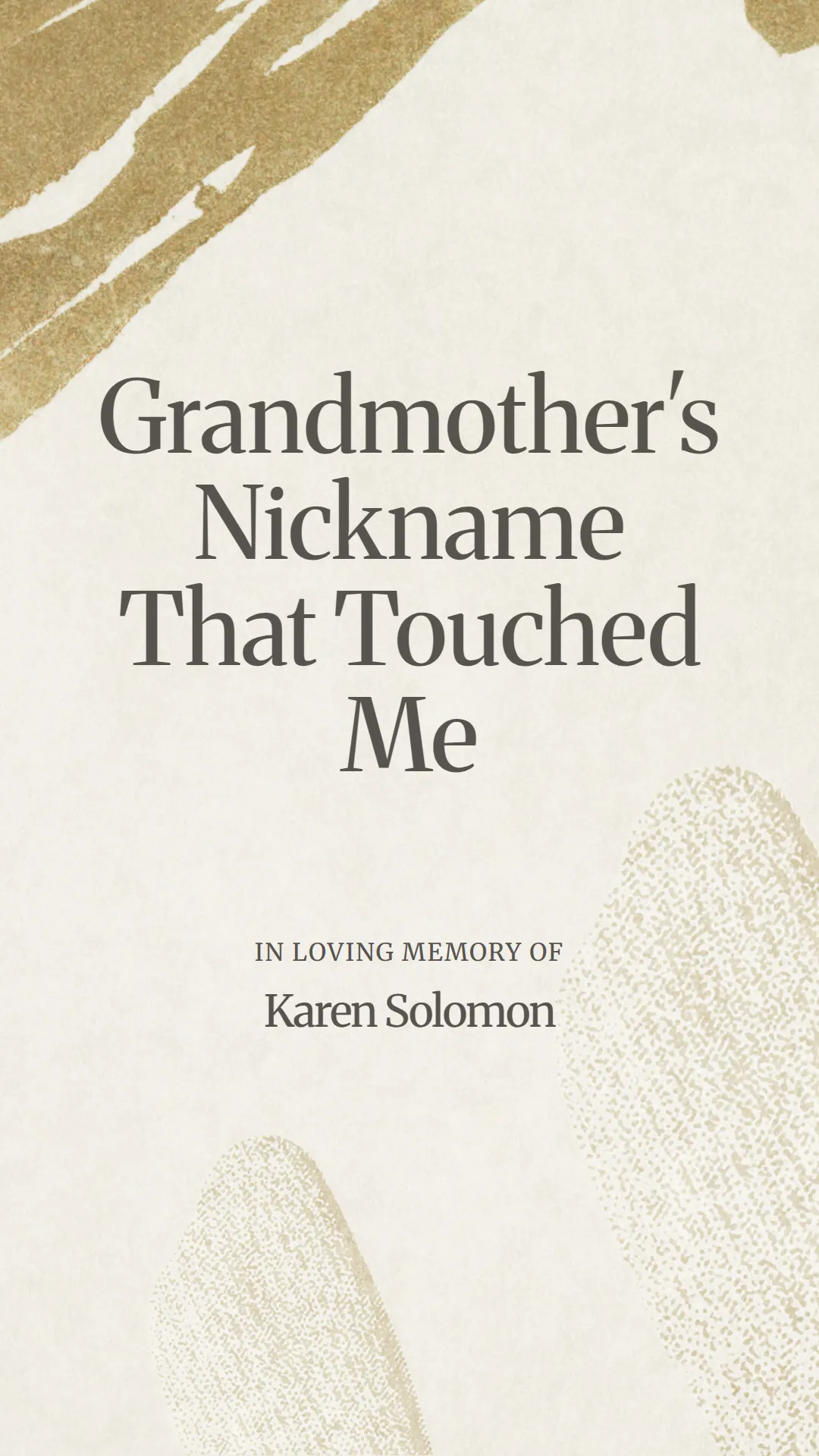 Grandmother's Nickname That Touched Me