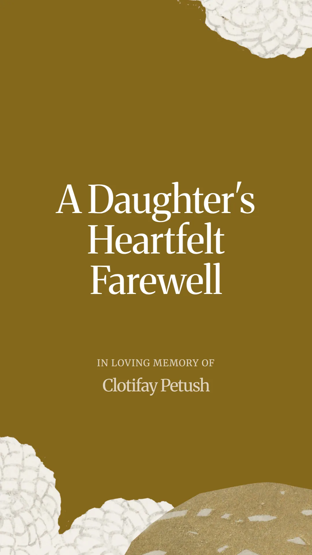 A Daughter's Heartfelt Farewell