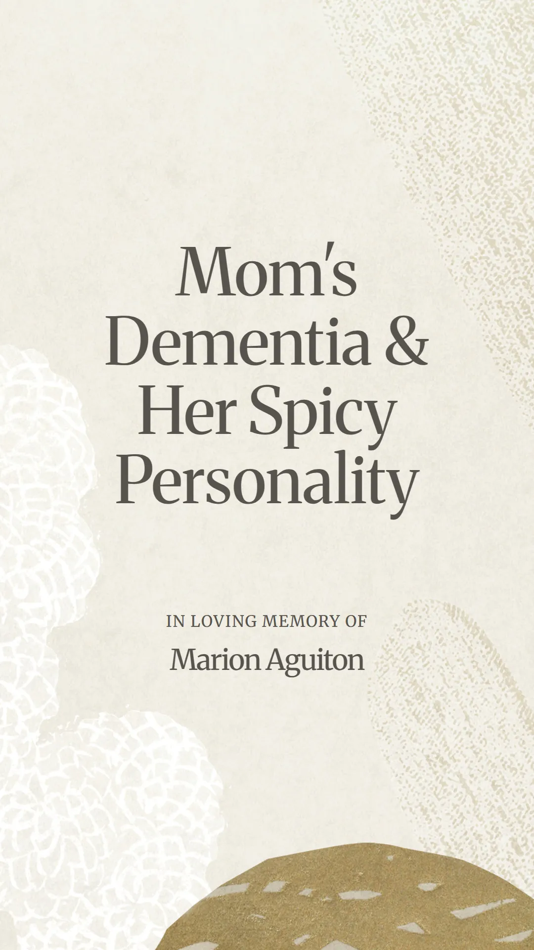 Mom's Dementia and Her Spicy Personality