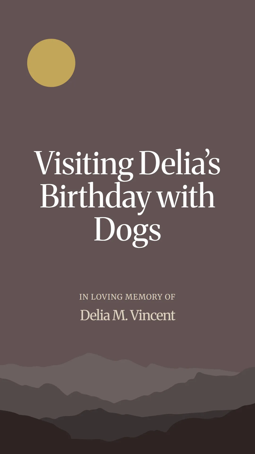 Visiting Delia’s Birthday with Dogs
