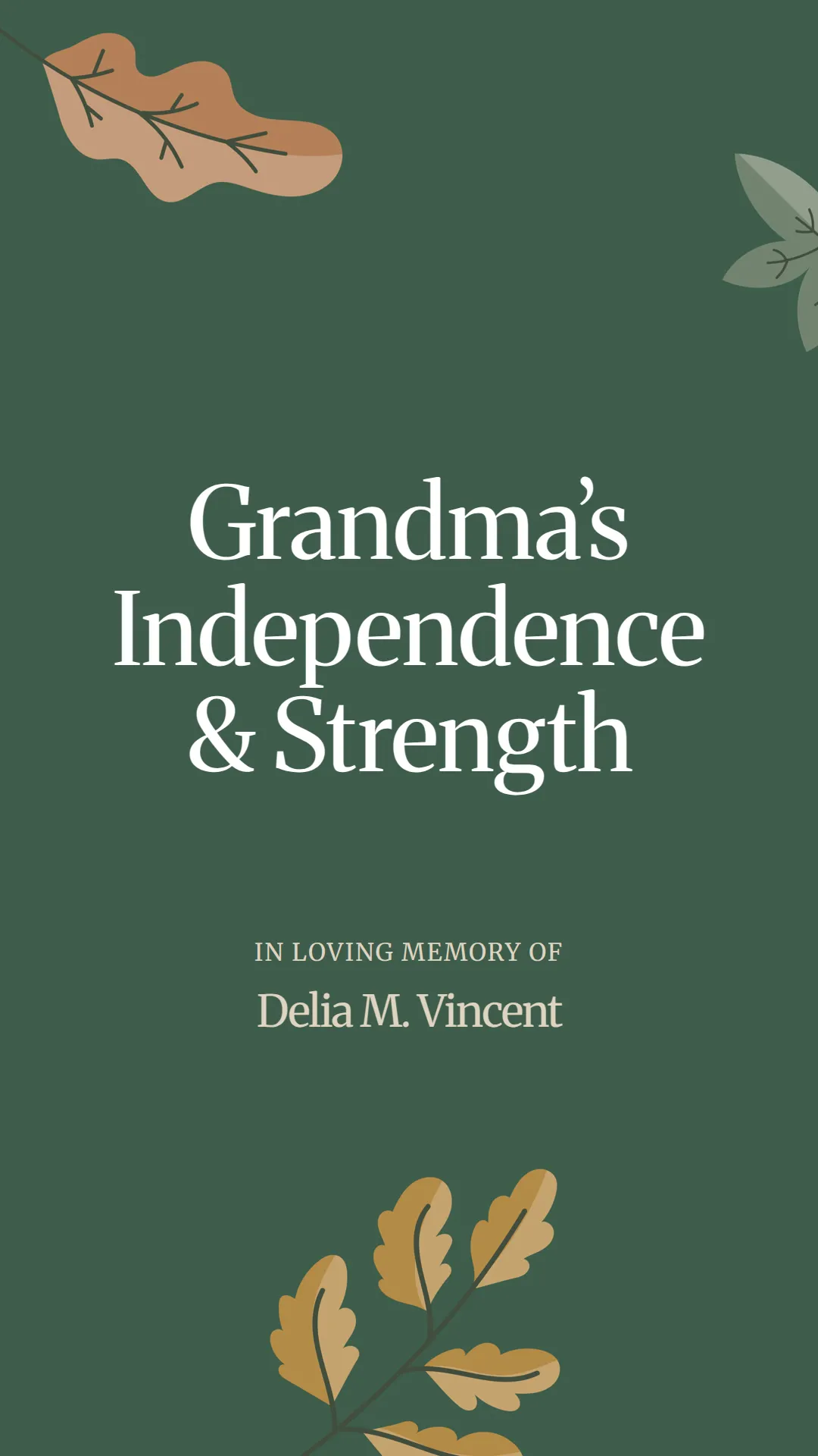 Grandma’s Independence and Strength