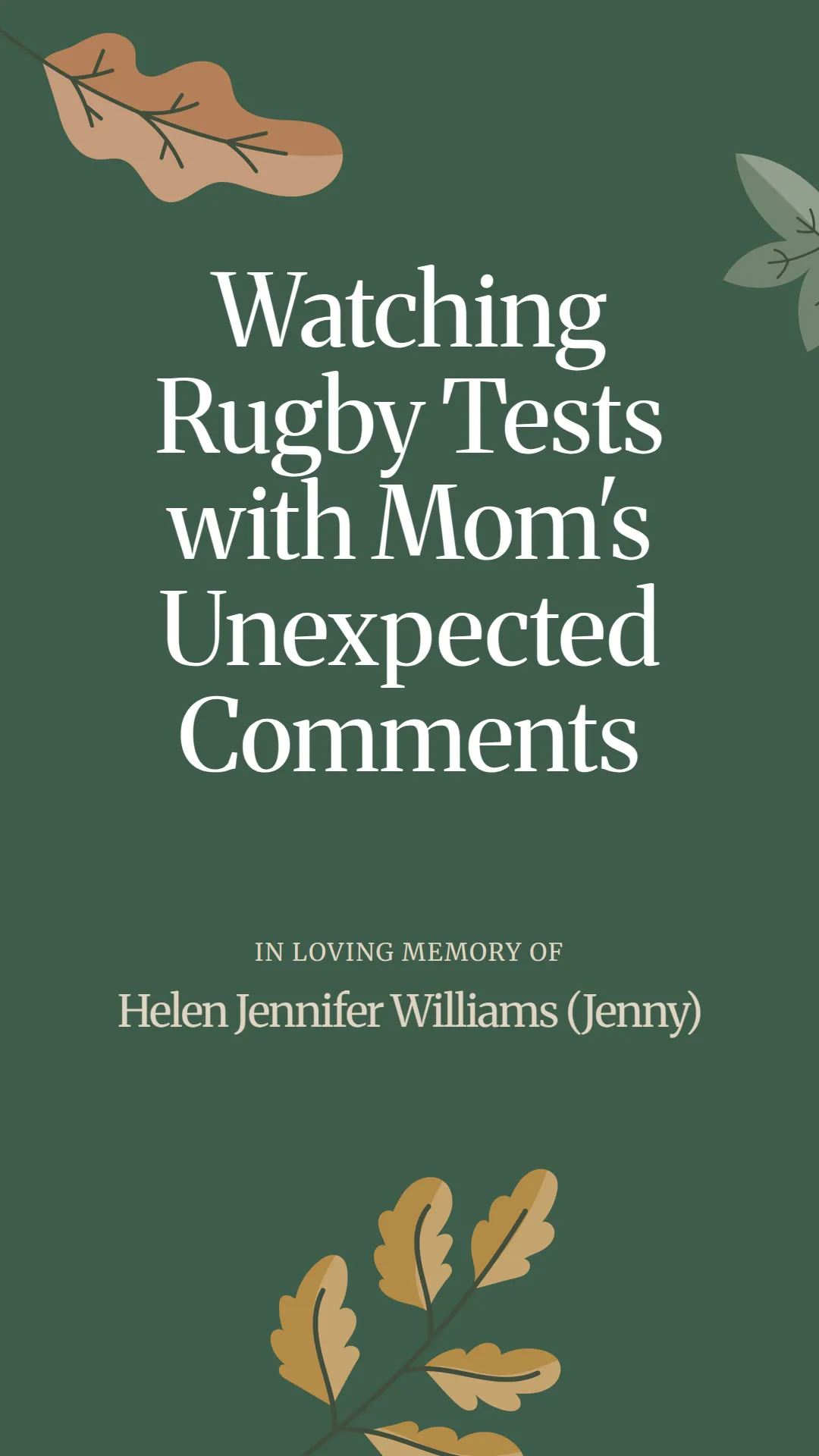 Watching Rugby Tests with Mom's Unexpected Comments