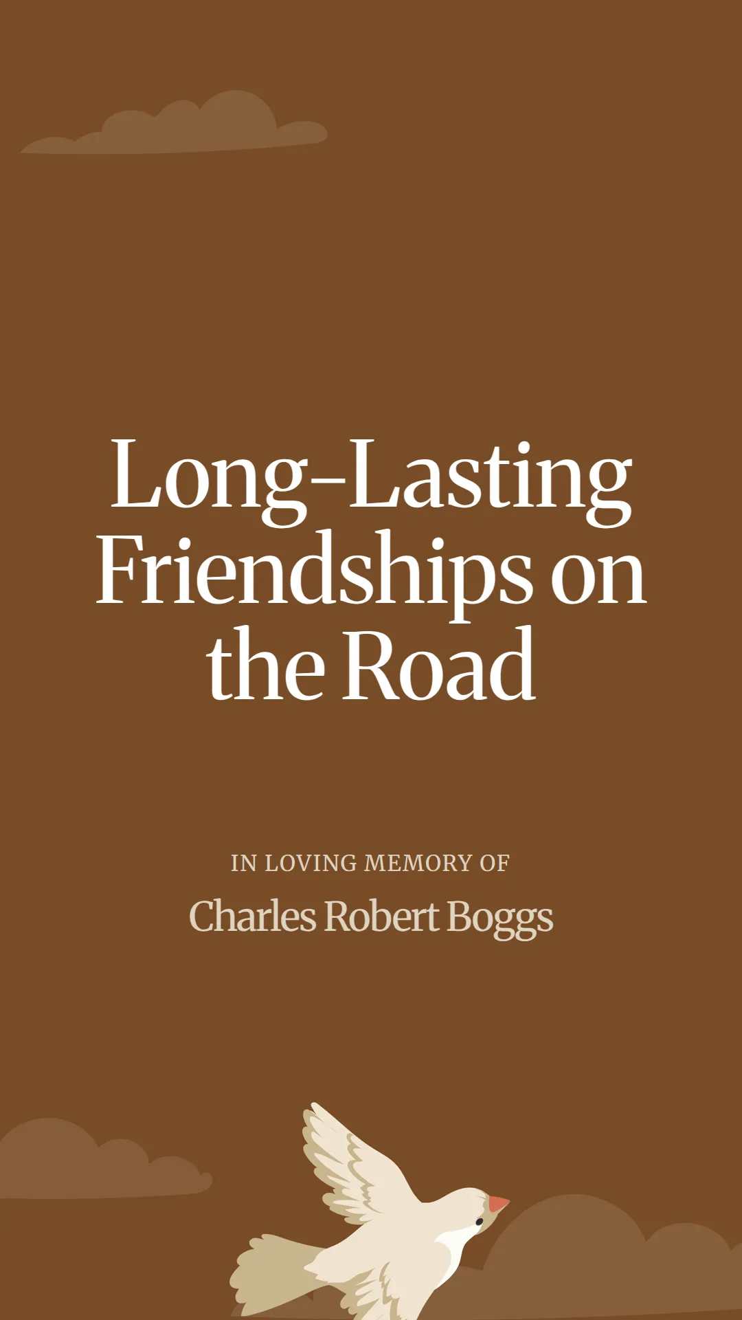 Long-Lasting Friendships on the Road