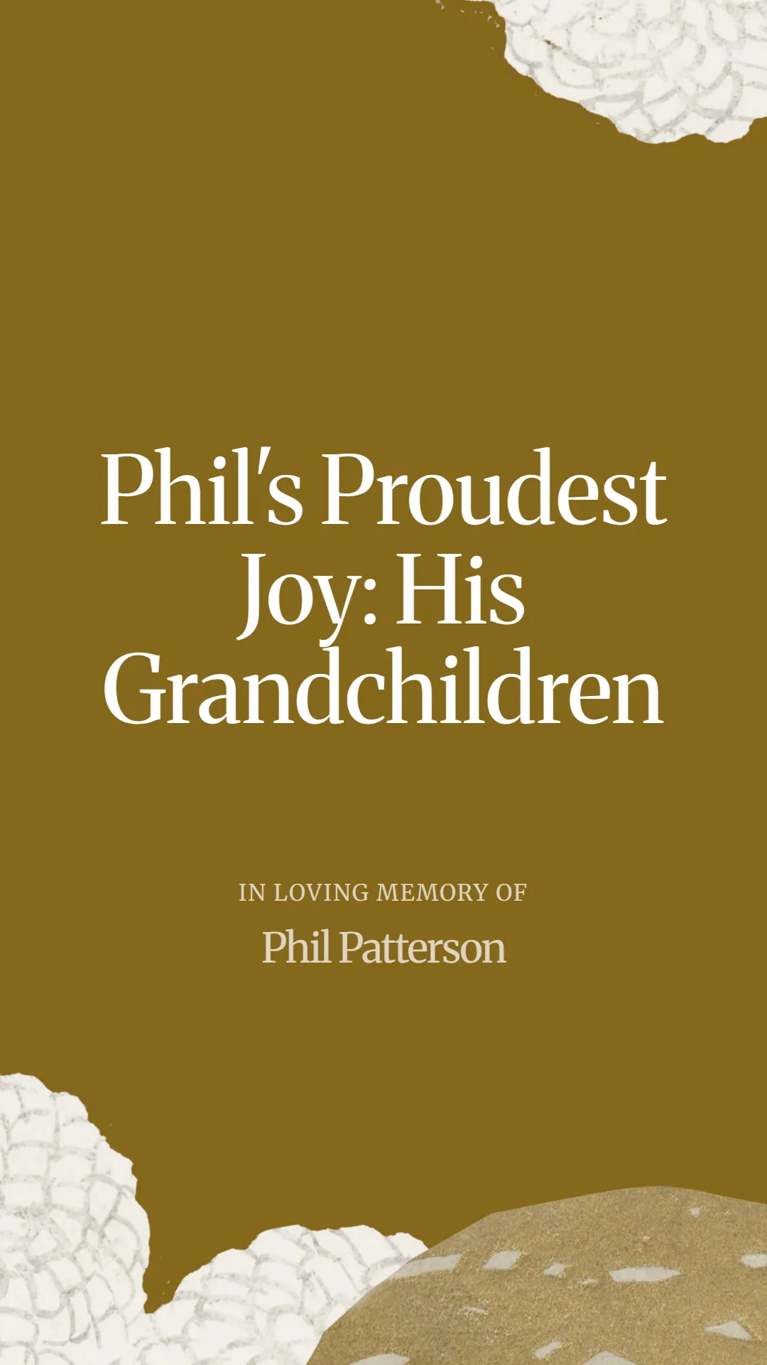Phil's Proudest Joy: His Grandchildren