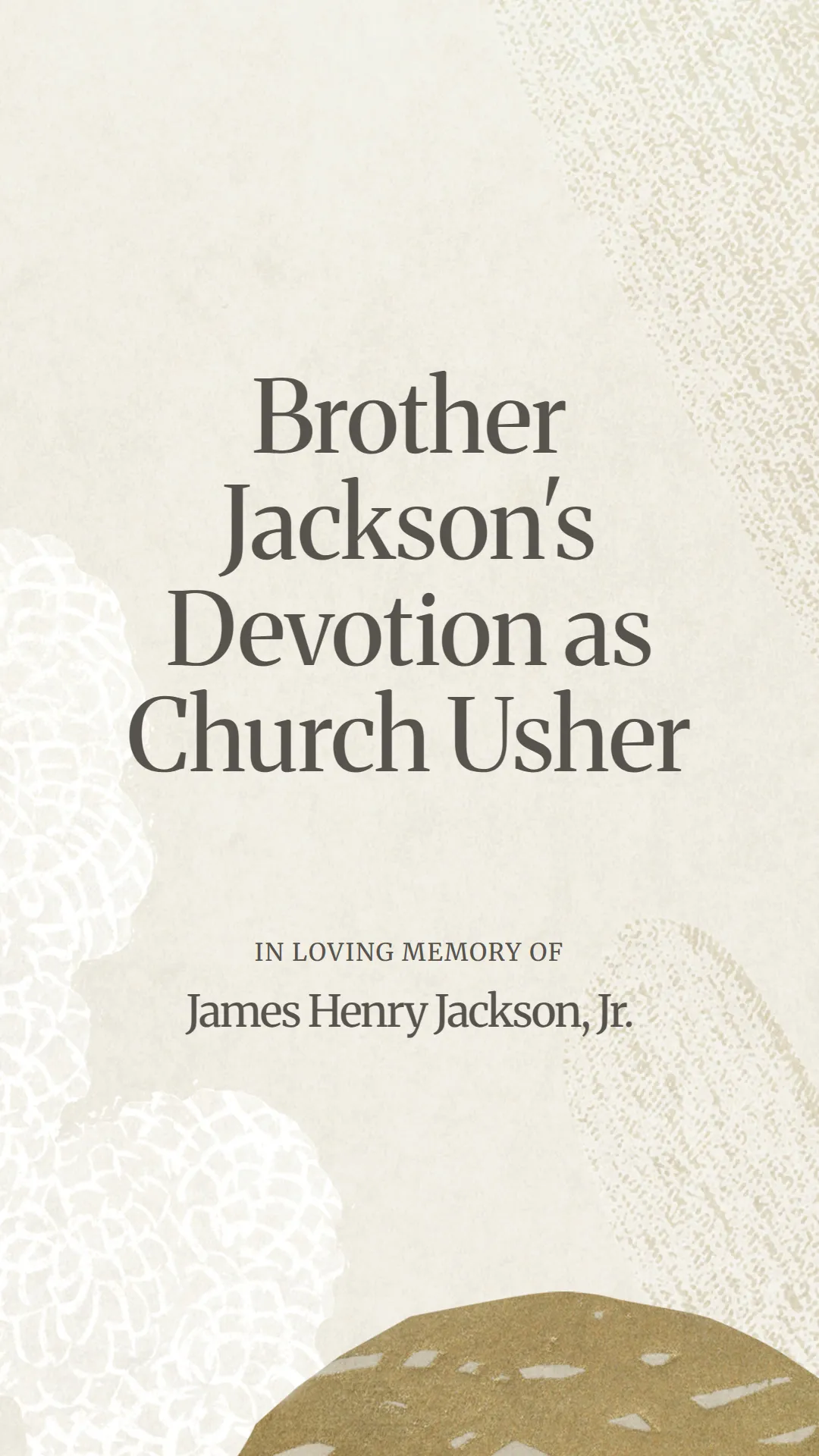 Brother Jackson's Devotion as Church Usher