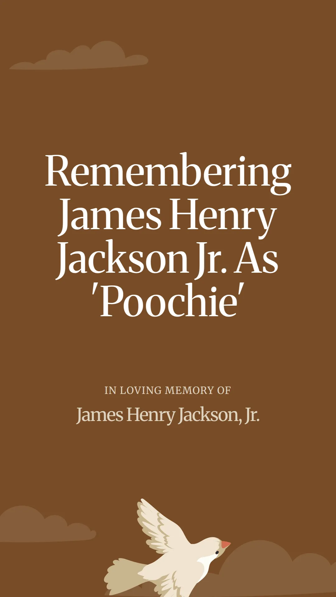 Remembering James Henry Jackson Jr. As 'Poochie'