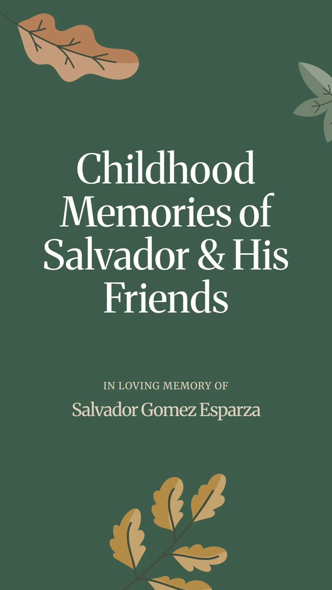Childhood Memories of Salvador and His Friends