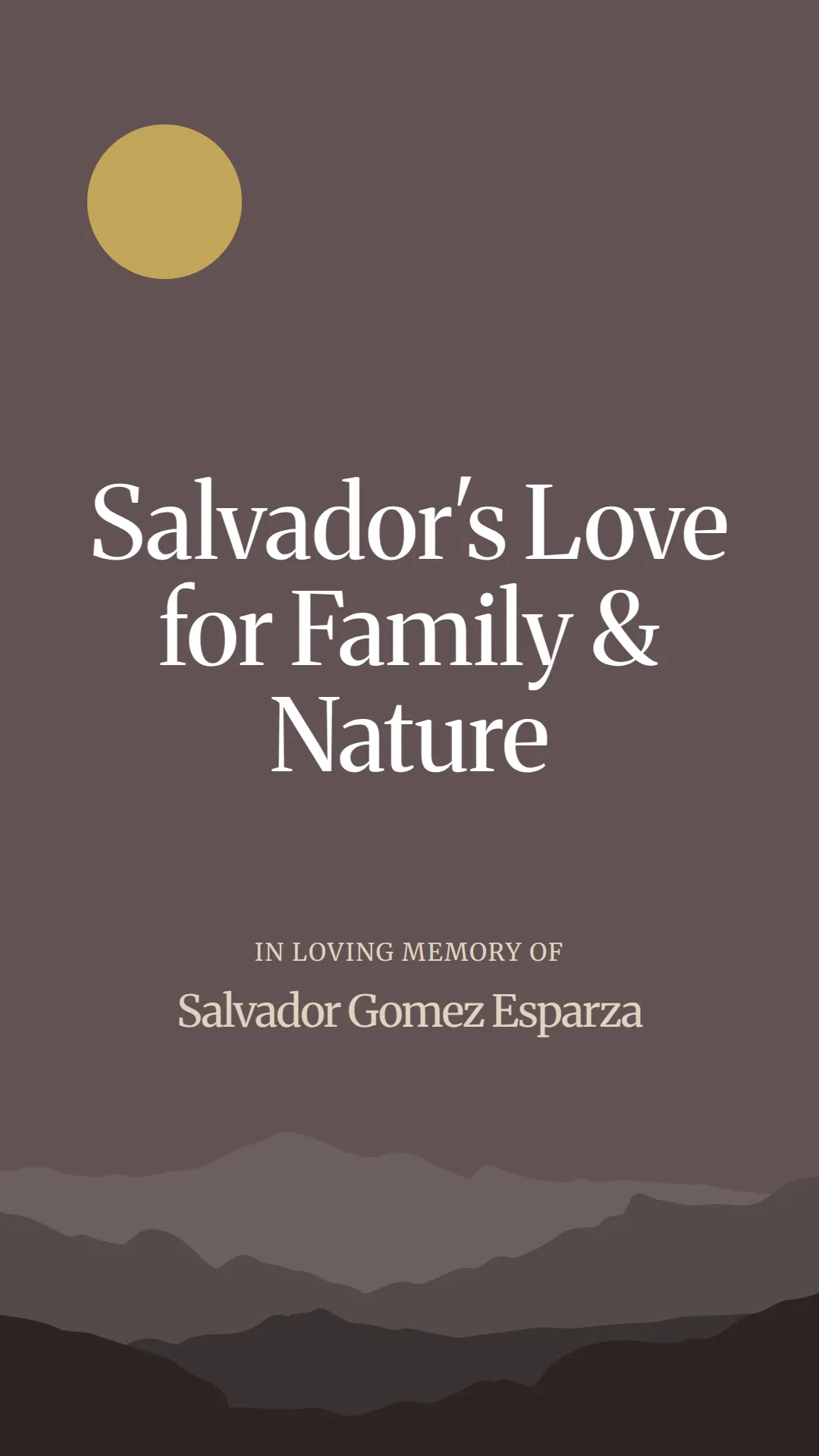 Salvador's Love for Family and Nature