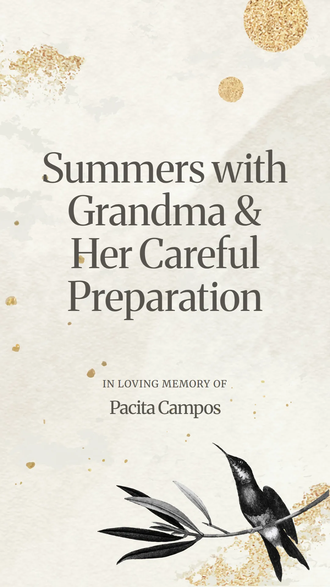 Summers with Grandma and Her Careful Preparation
