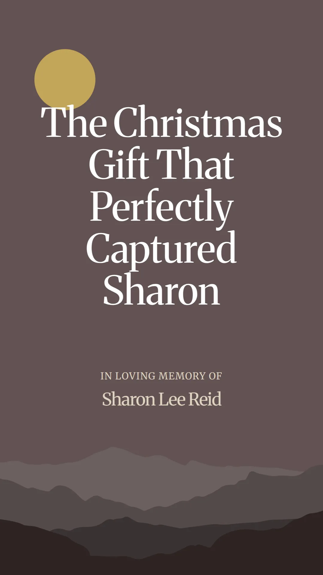 The Christmas Gift That Perfectly Captured Sharon