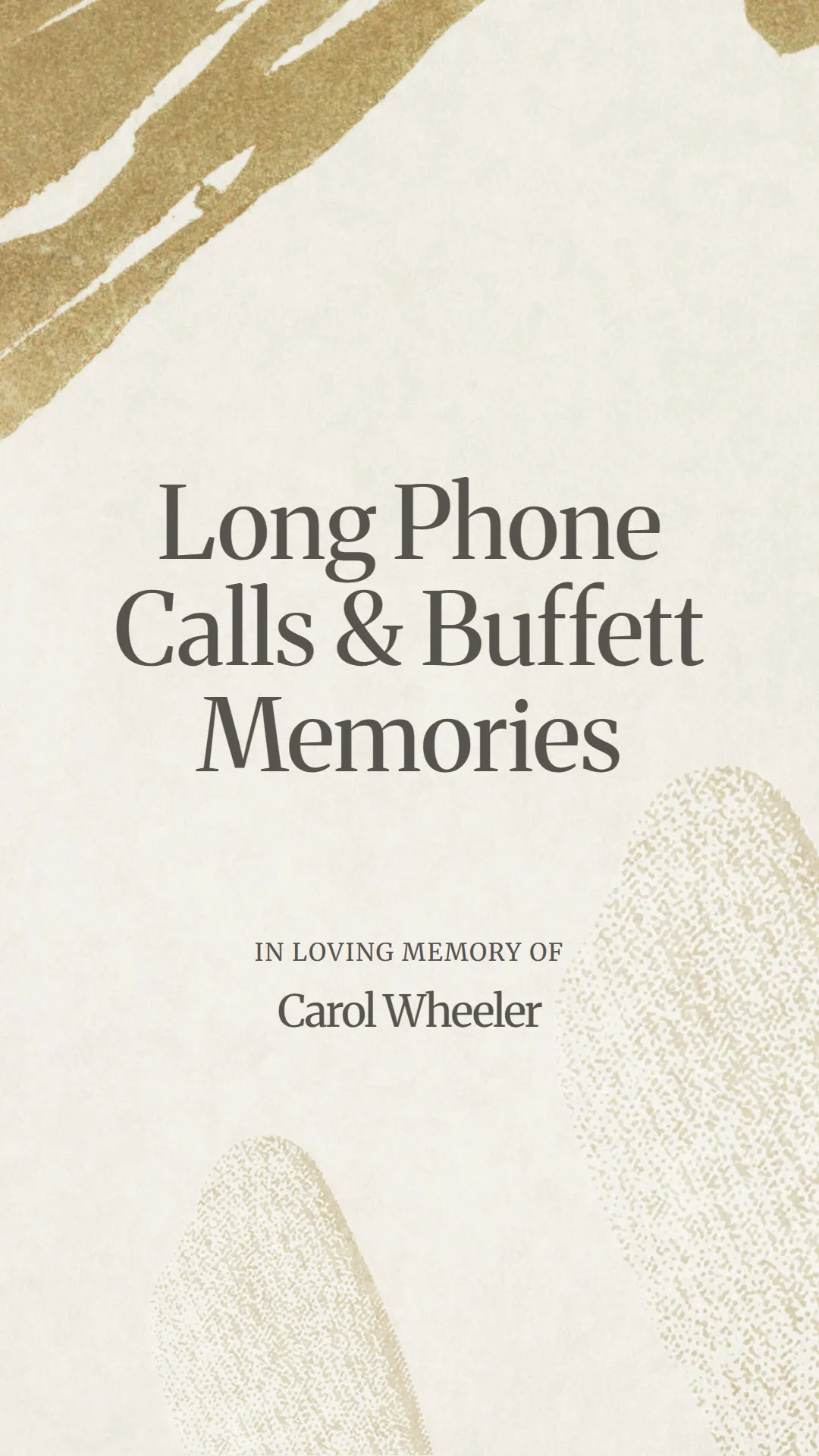 Long Phone Calls and Buffett Memories