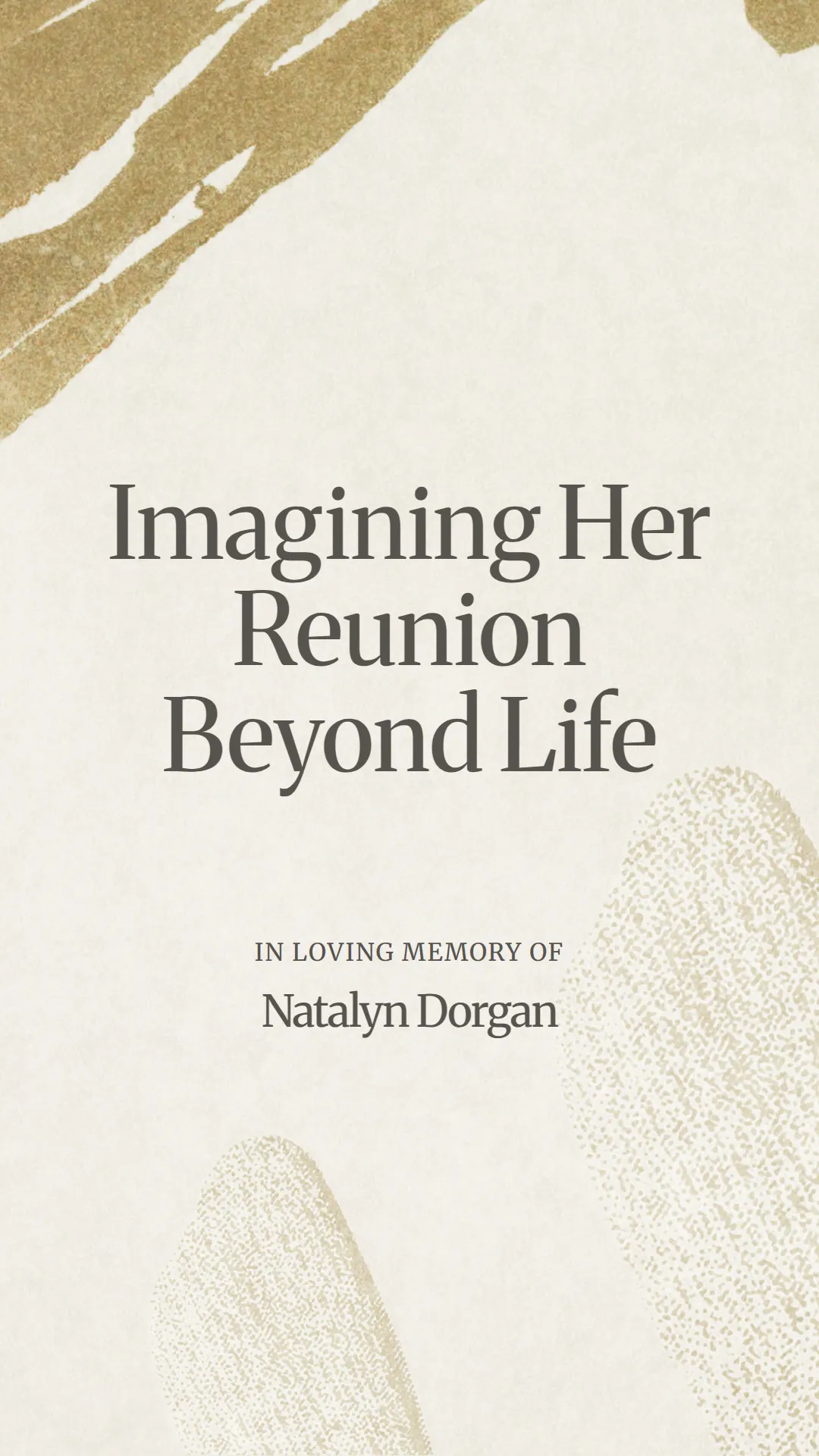 Imagining Her Reunion Beyond Life
