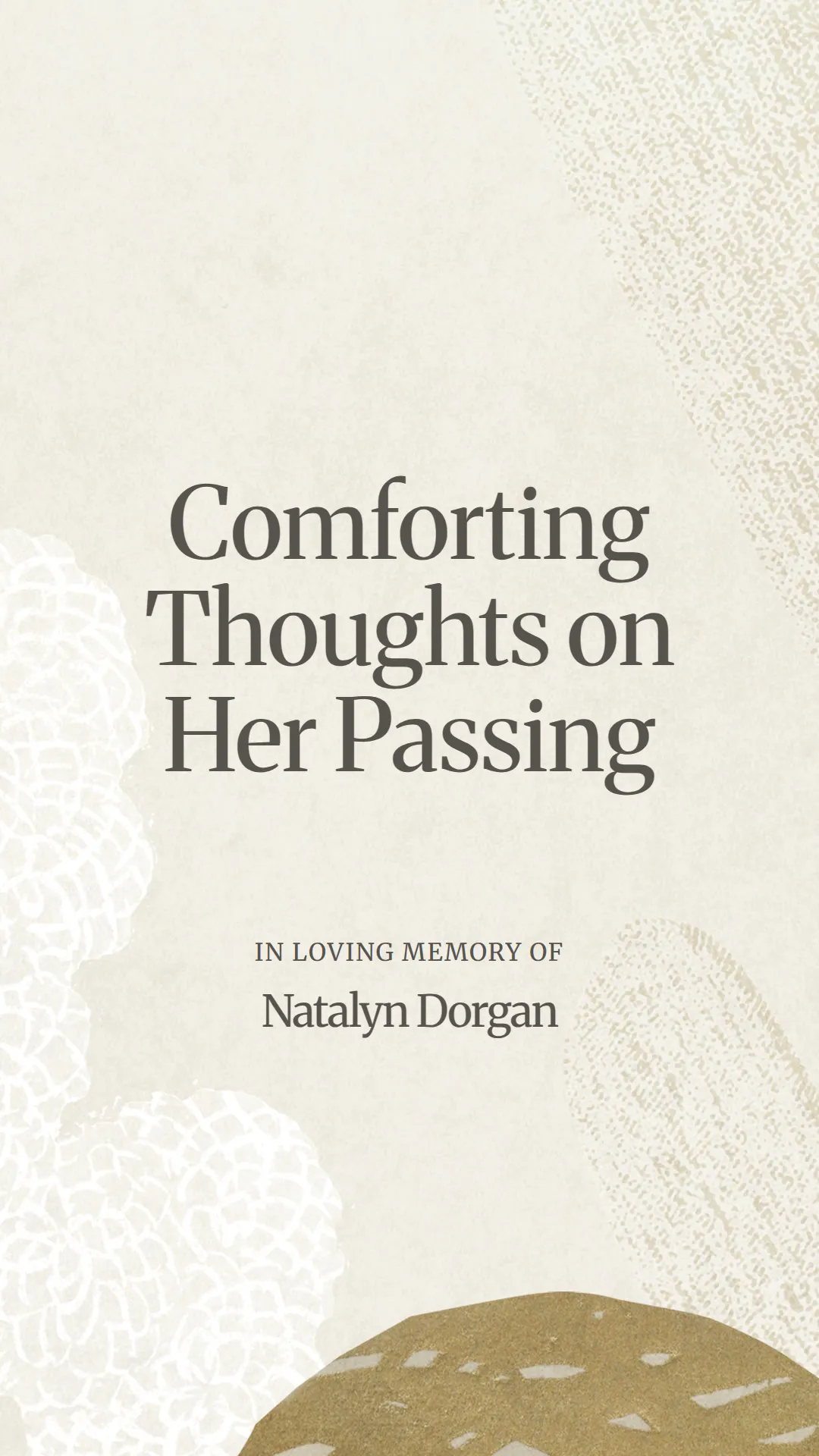 Comforting Thoughts on Her Passing