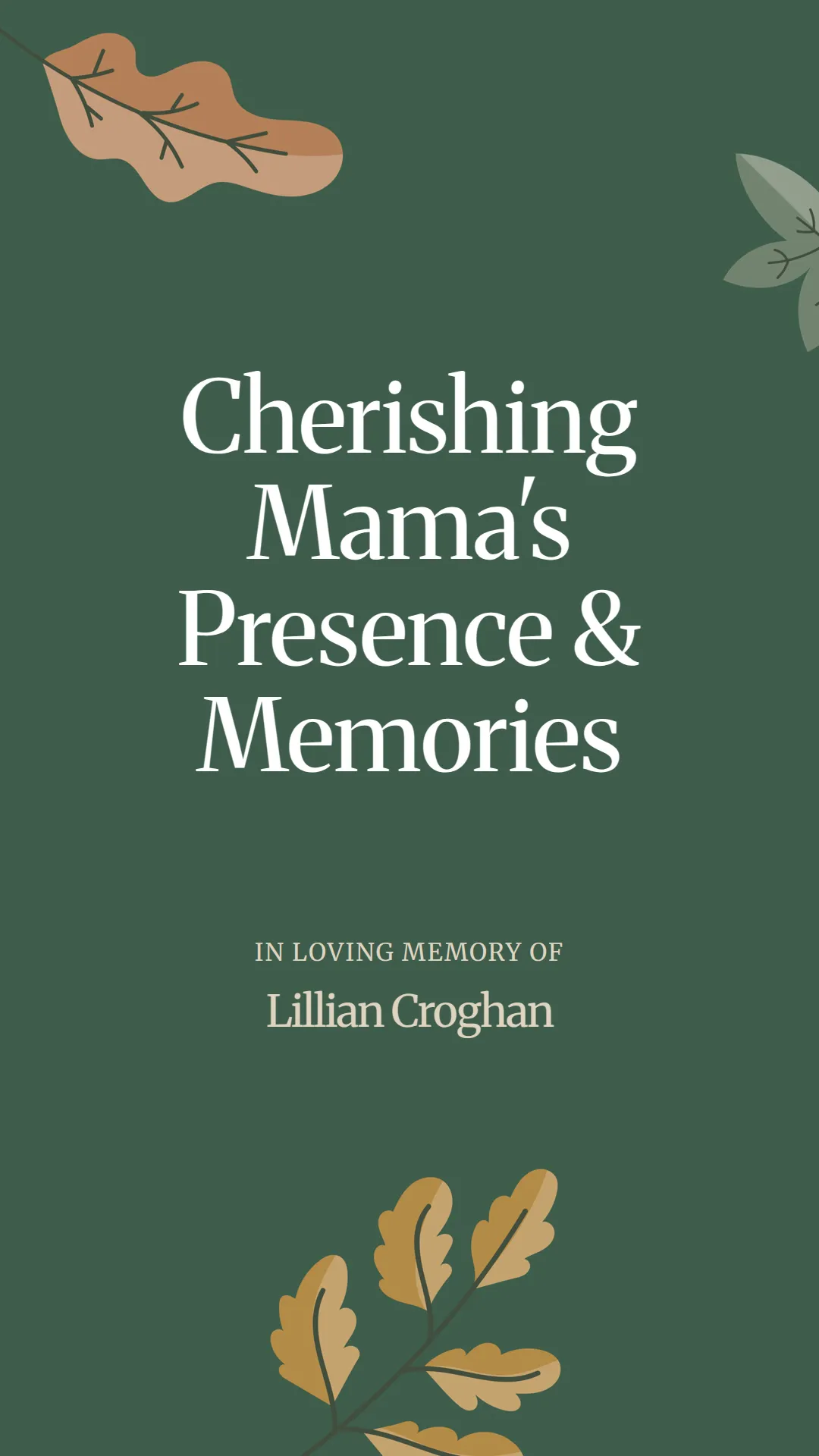 Cherishing Mama's Presence and Memories