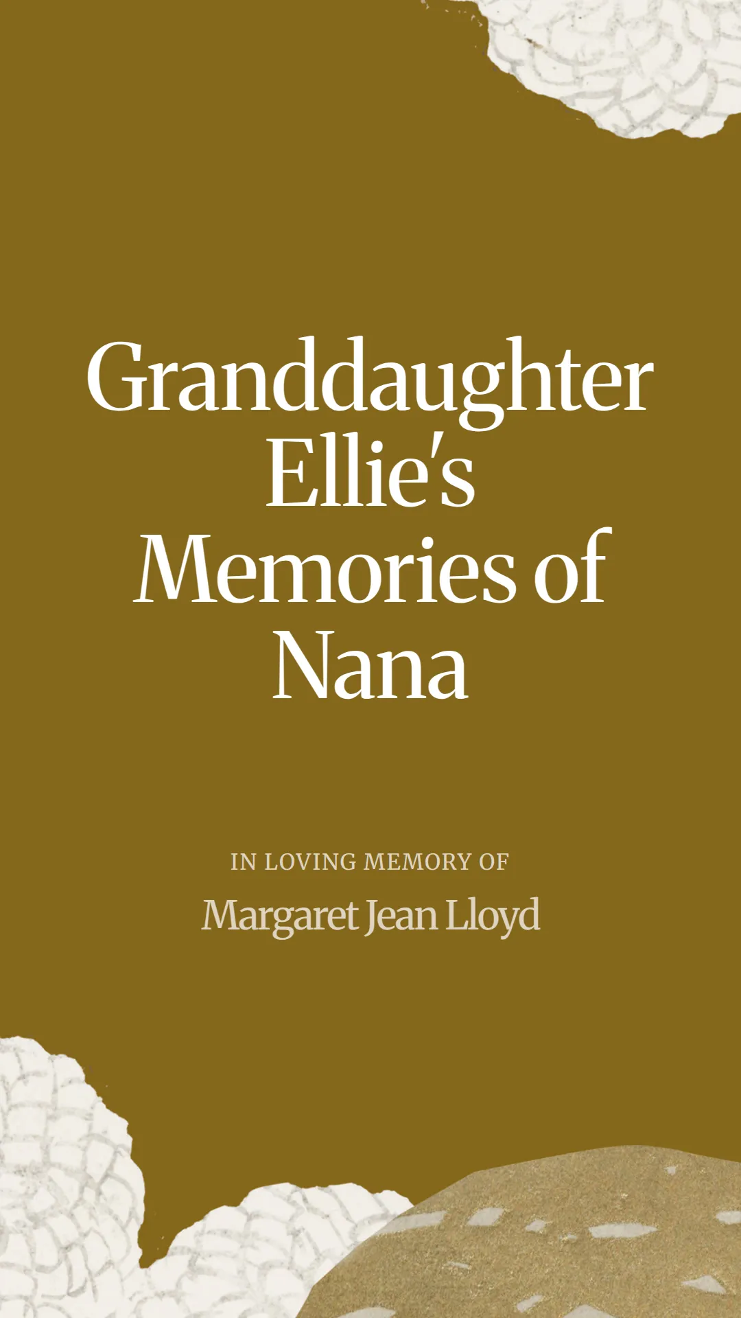 Granddaughter Ellie's Memories of Nana