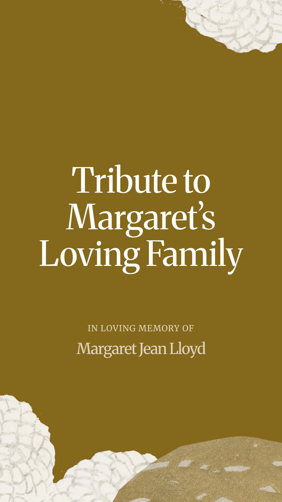 Tribute to Margaret’s Loving Family