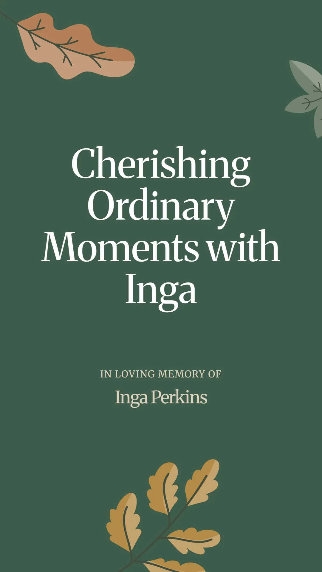 Cherishing Ordinary Moments with Inga