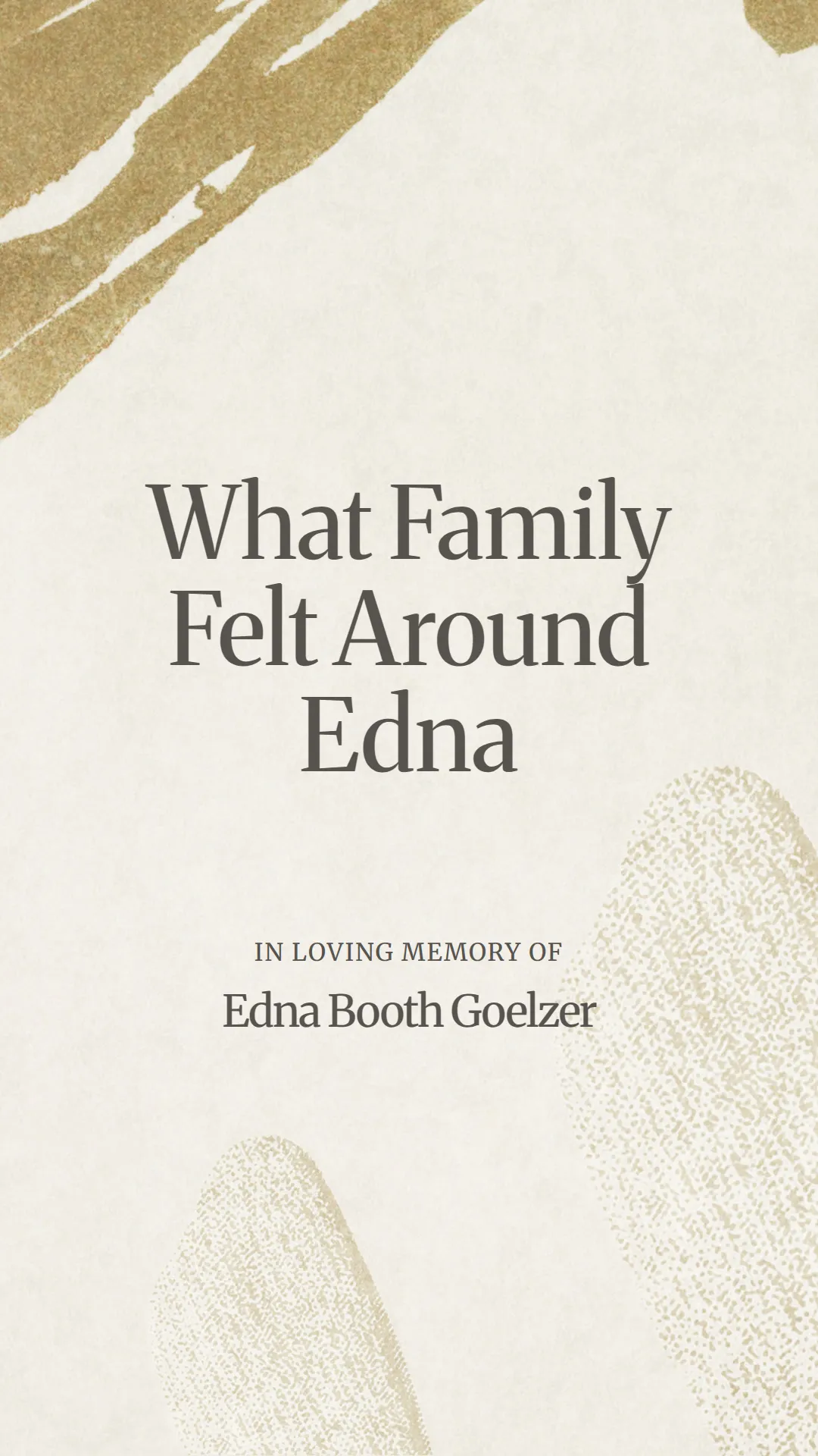 What Family Felt Around Edna