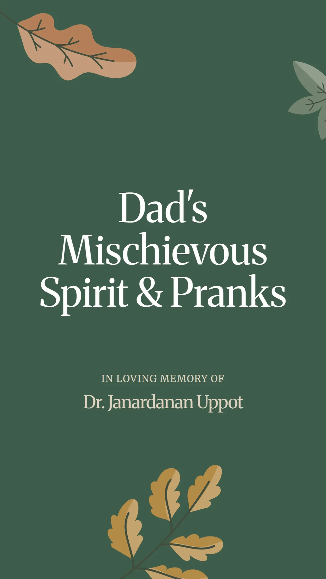 Dad's Mischievous Spirit and Pranks