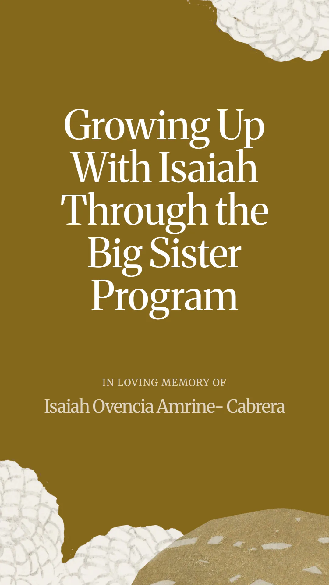 Growing Up With Isaiah Through the Big Sister Program