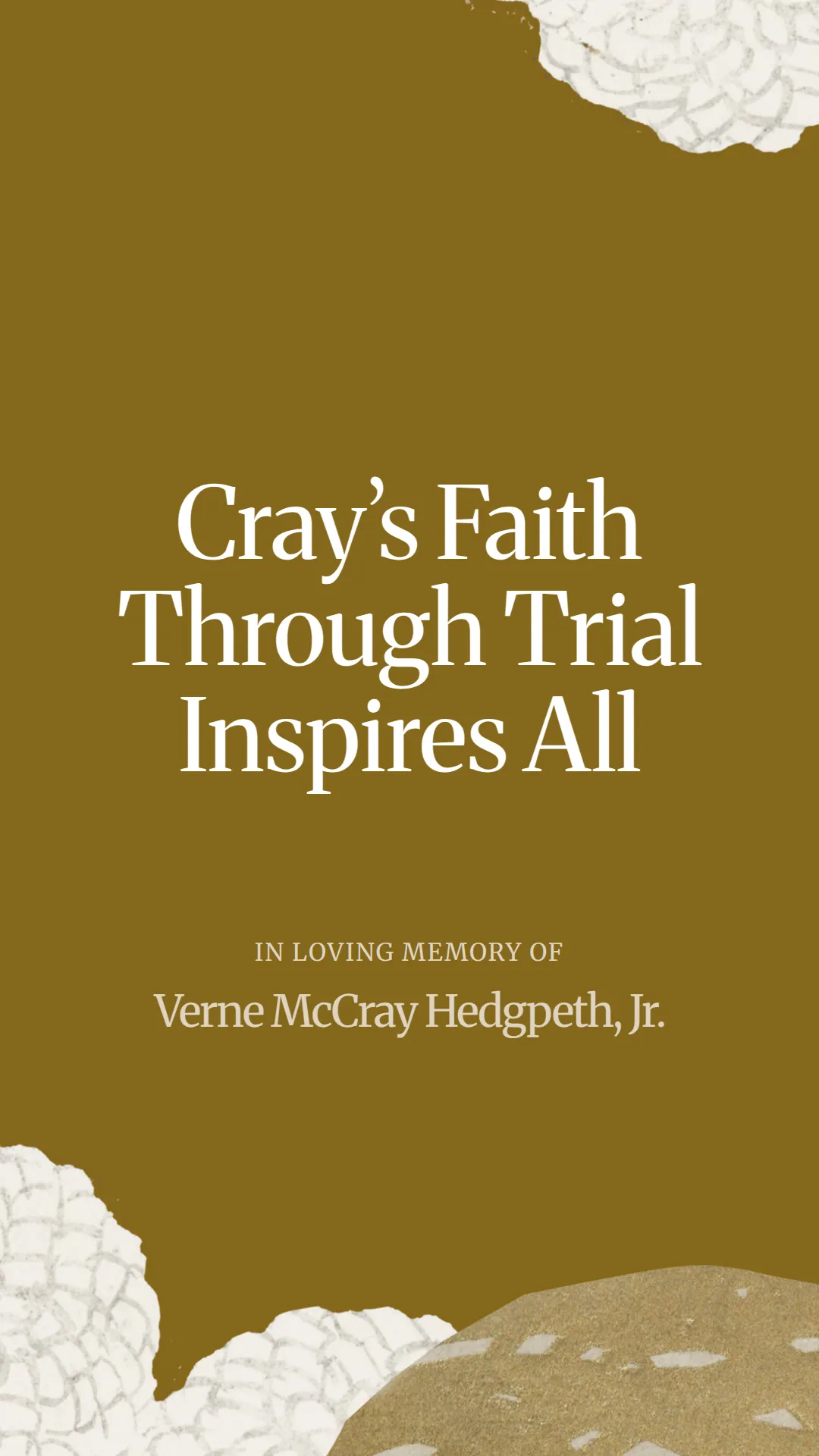 Craig’s Faith Through Trial Inspires All