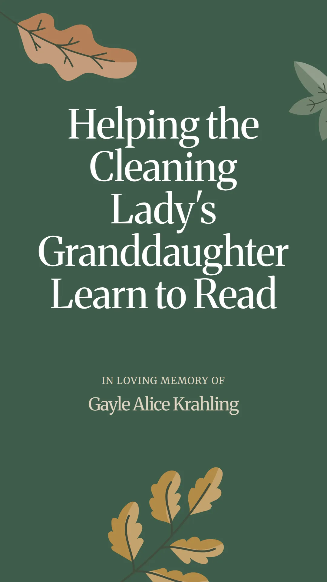 Helping the Cleaning Lady's Granddaughter Learn to Read