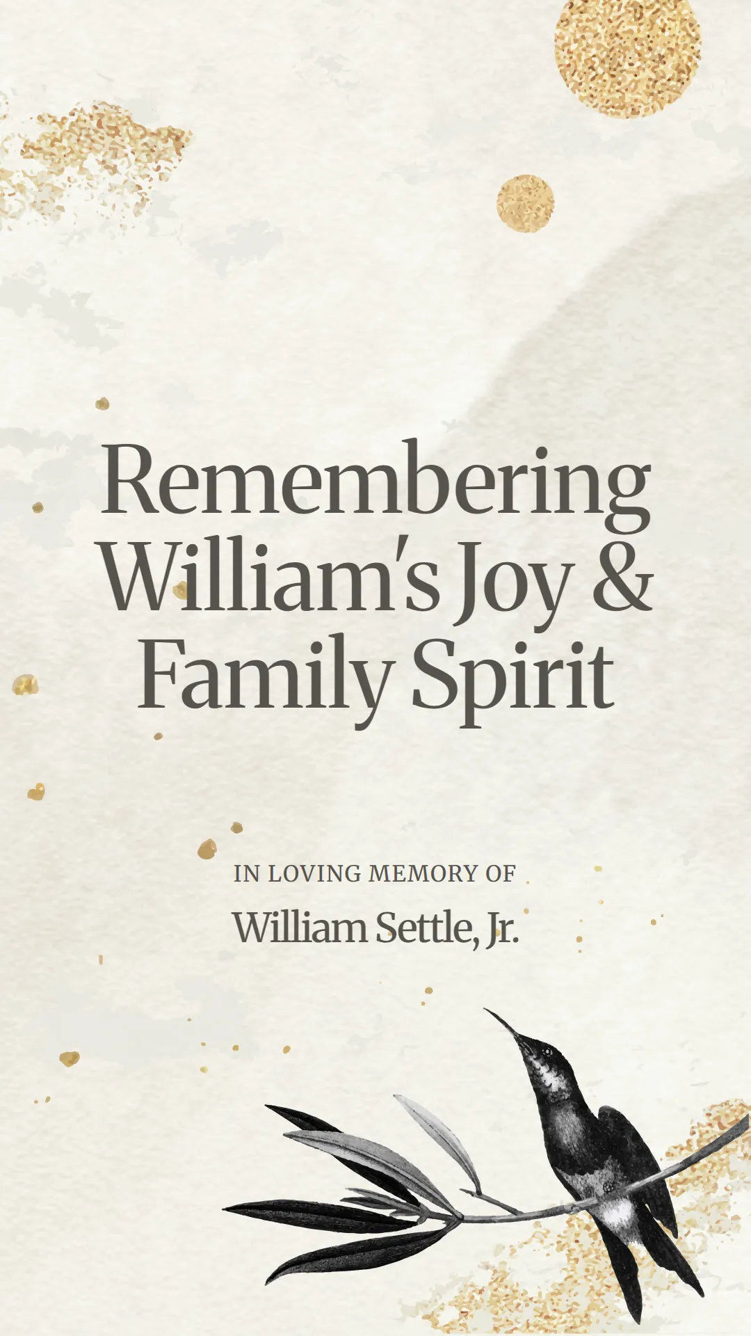 Remembering William's Joy and Family Spirit
