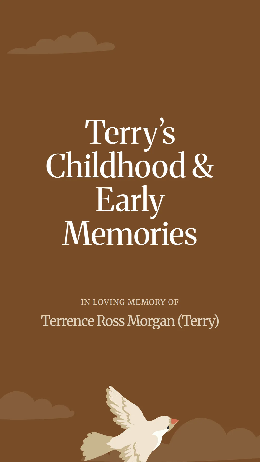 Terry’s Childhood and Early Memories