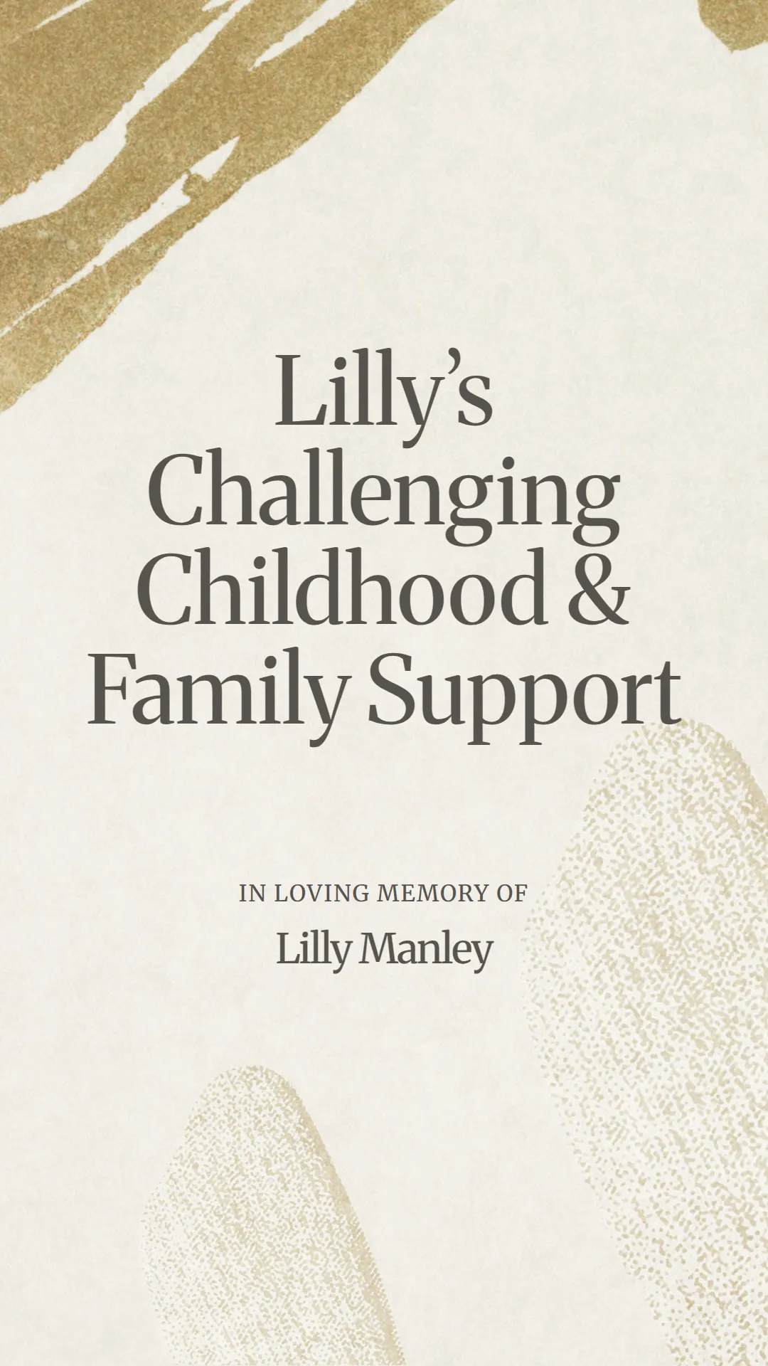 Lilly’s Challenging Childhood and Family Support