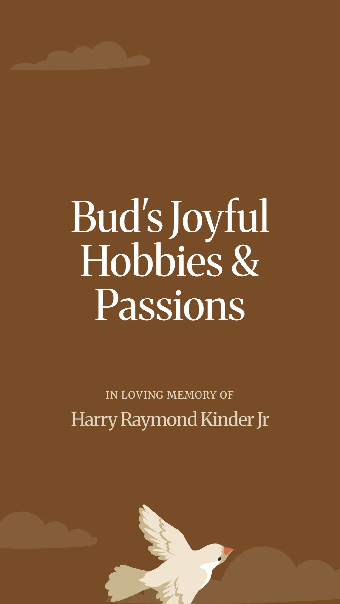 Bud's Joyful Hobbies and Passions
