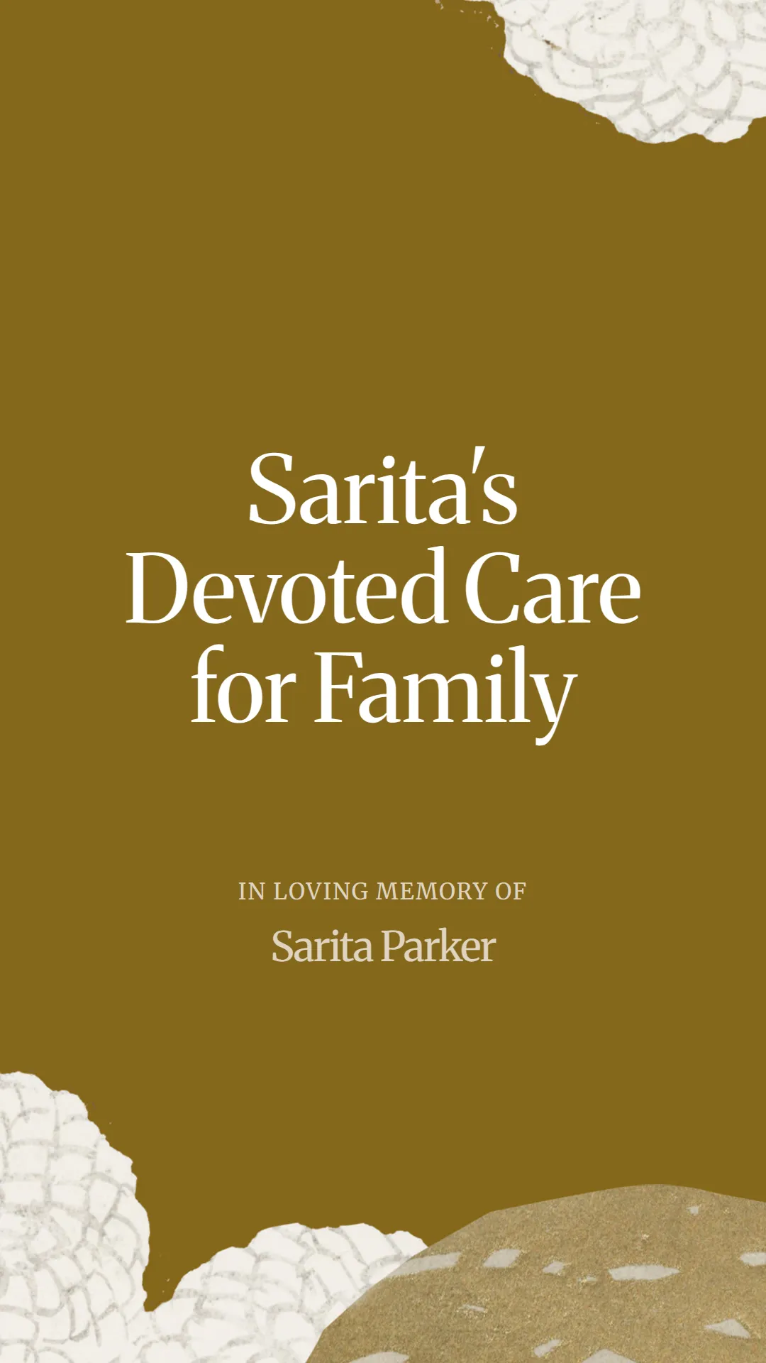 Sarita's Devoted Care for Family