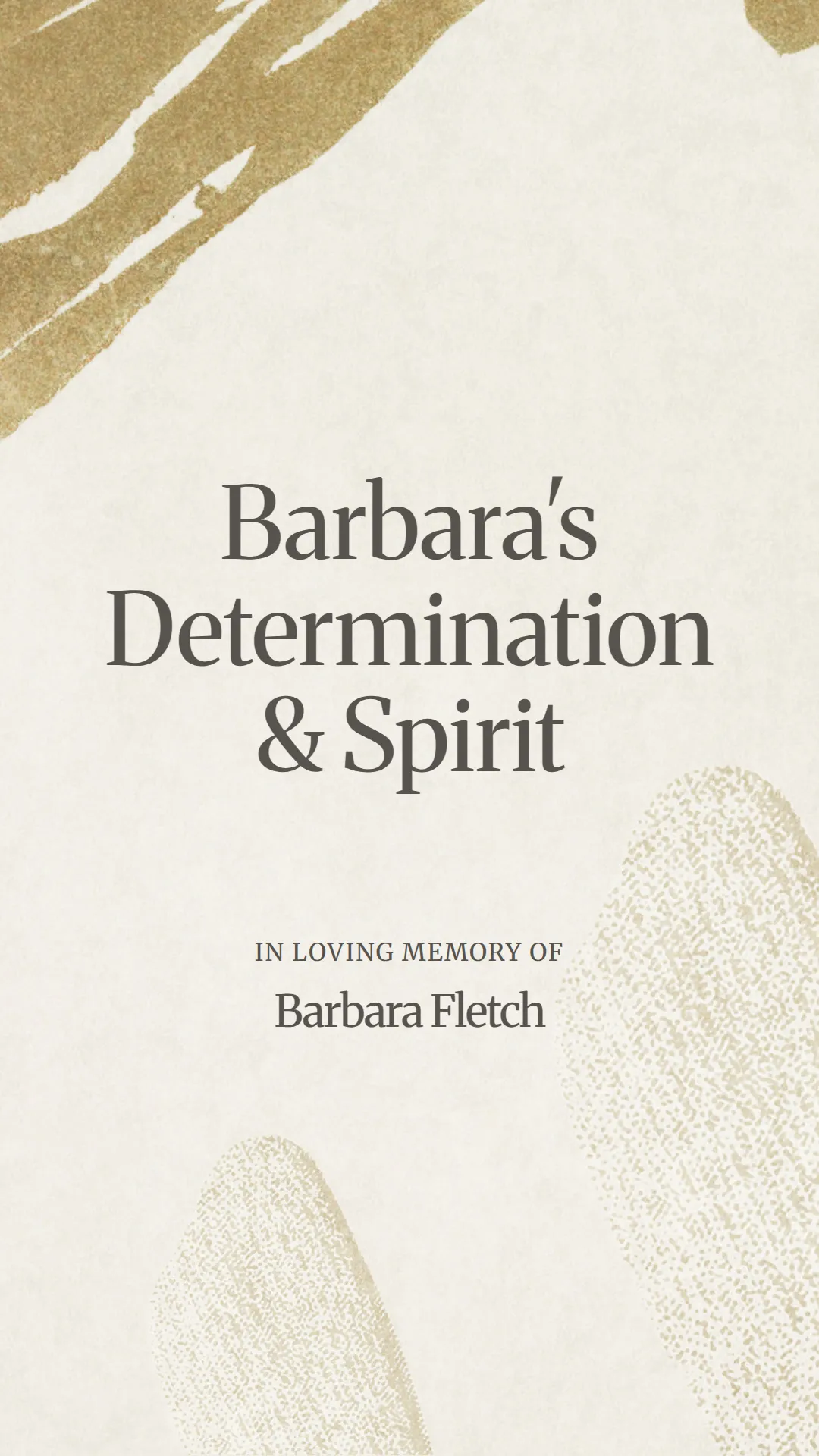 Barbara's Determination and Spirit
