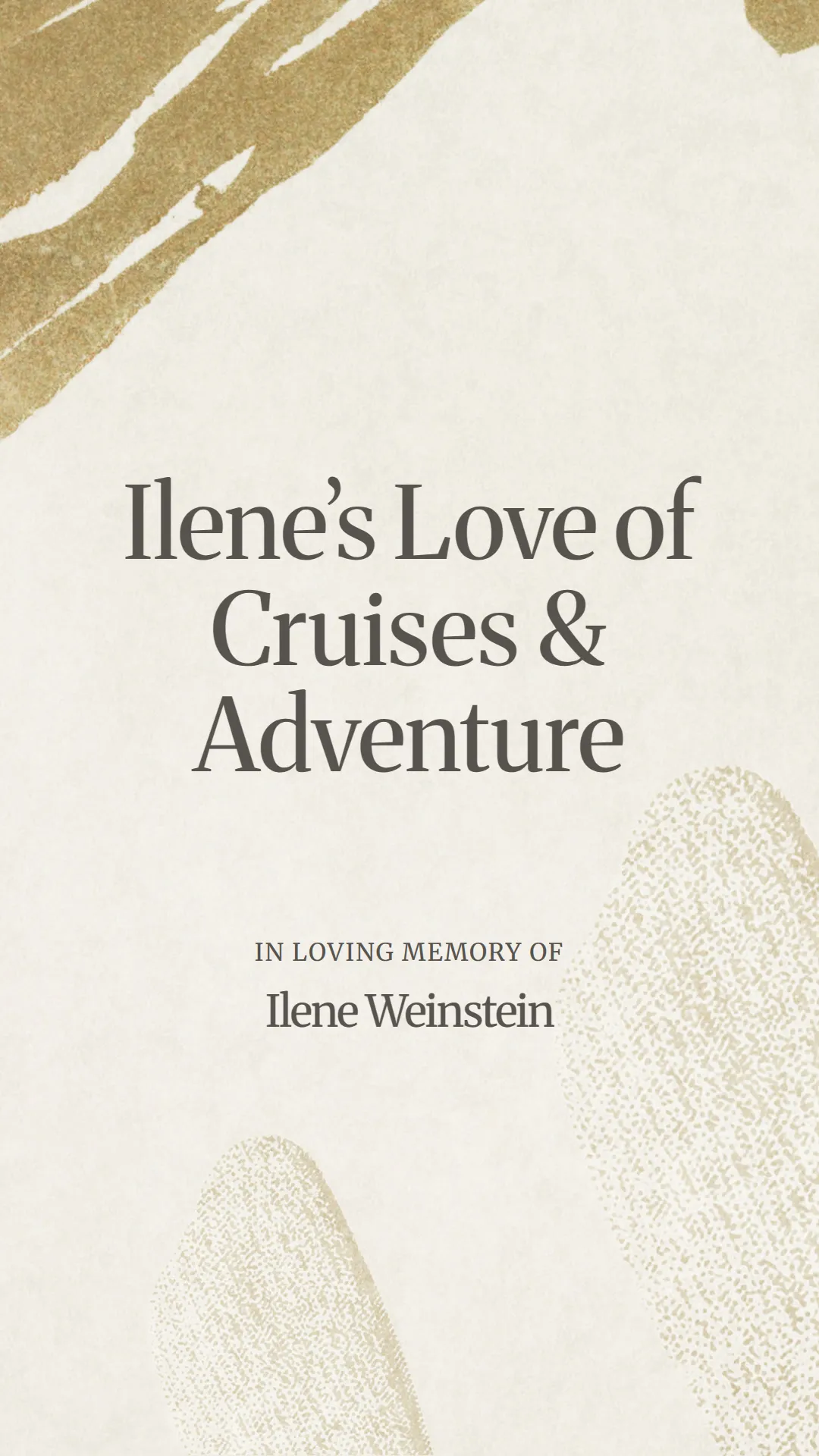 Ilene’s Love of Cruises and Adventure