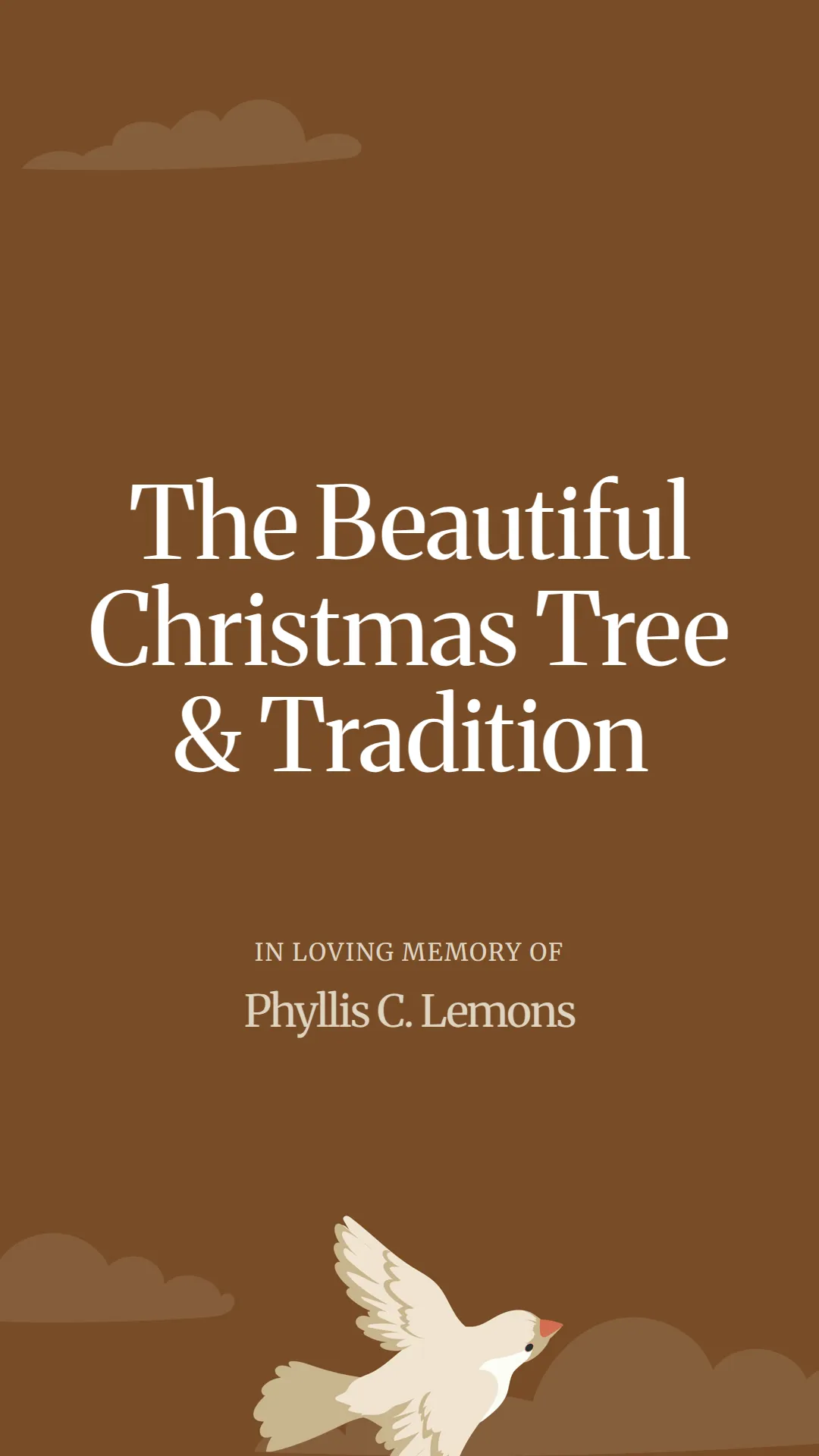 The Beautiful Christmas Tree and Tradition