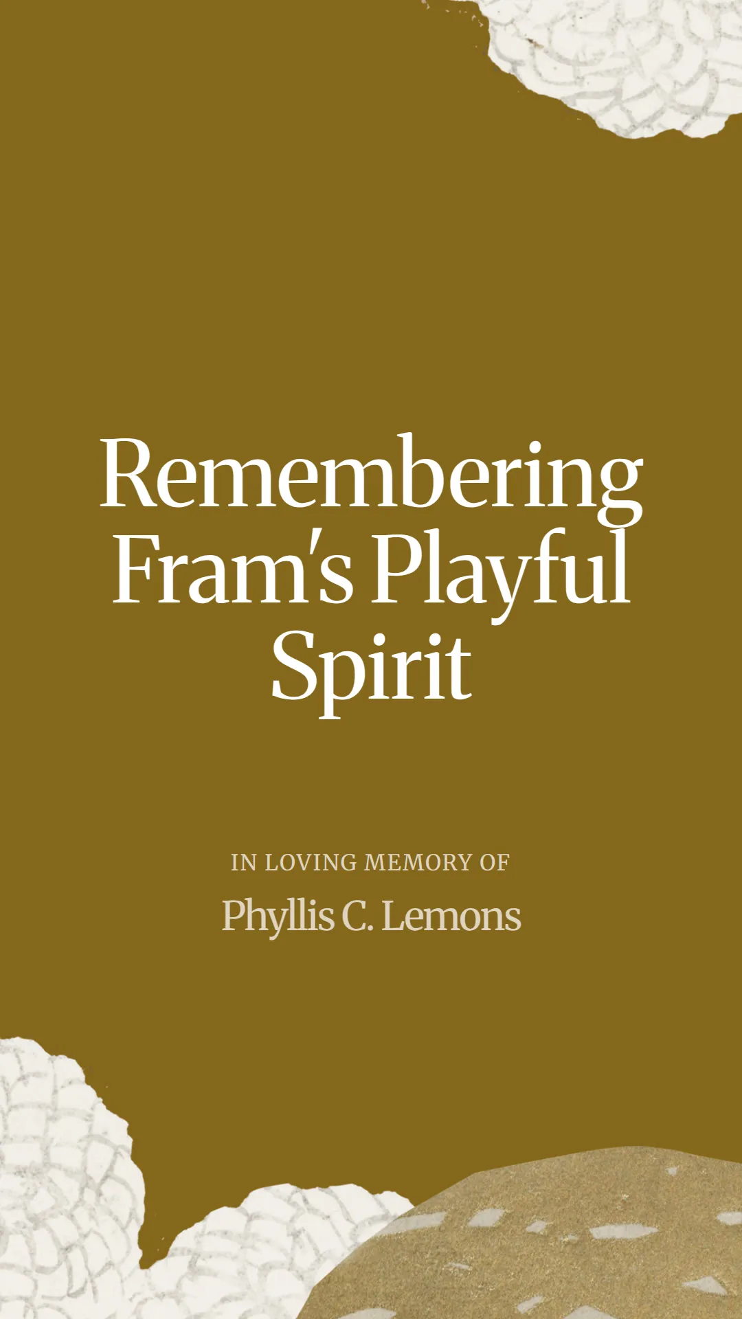 Remembering Fram's Playful Spirit