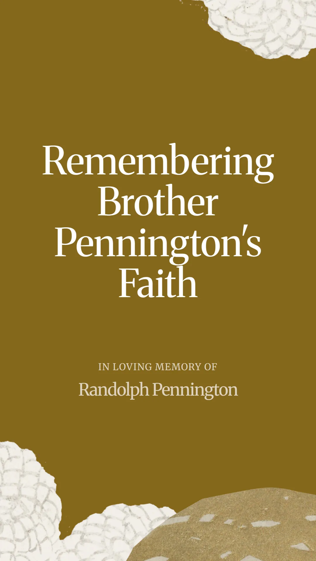 Remembering Brother Pennington's Faith