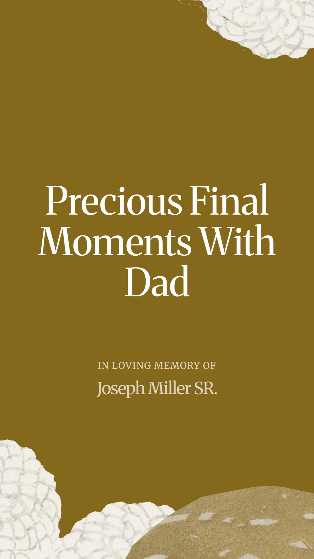 Precious Final Moments With Dad