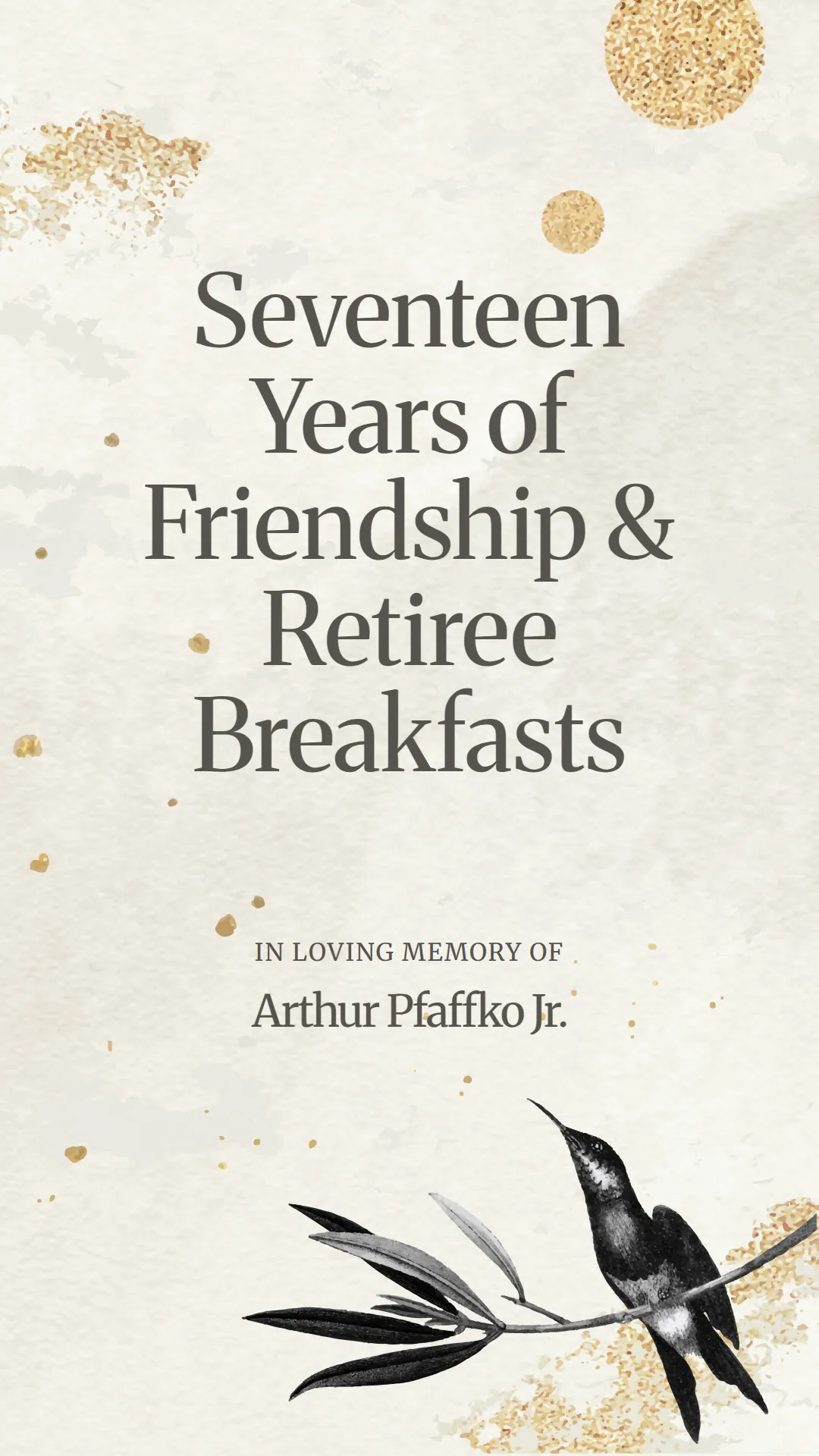 Seventeen Years of Friendship and Retiree Breakfasts