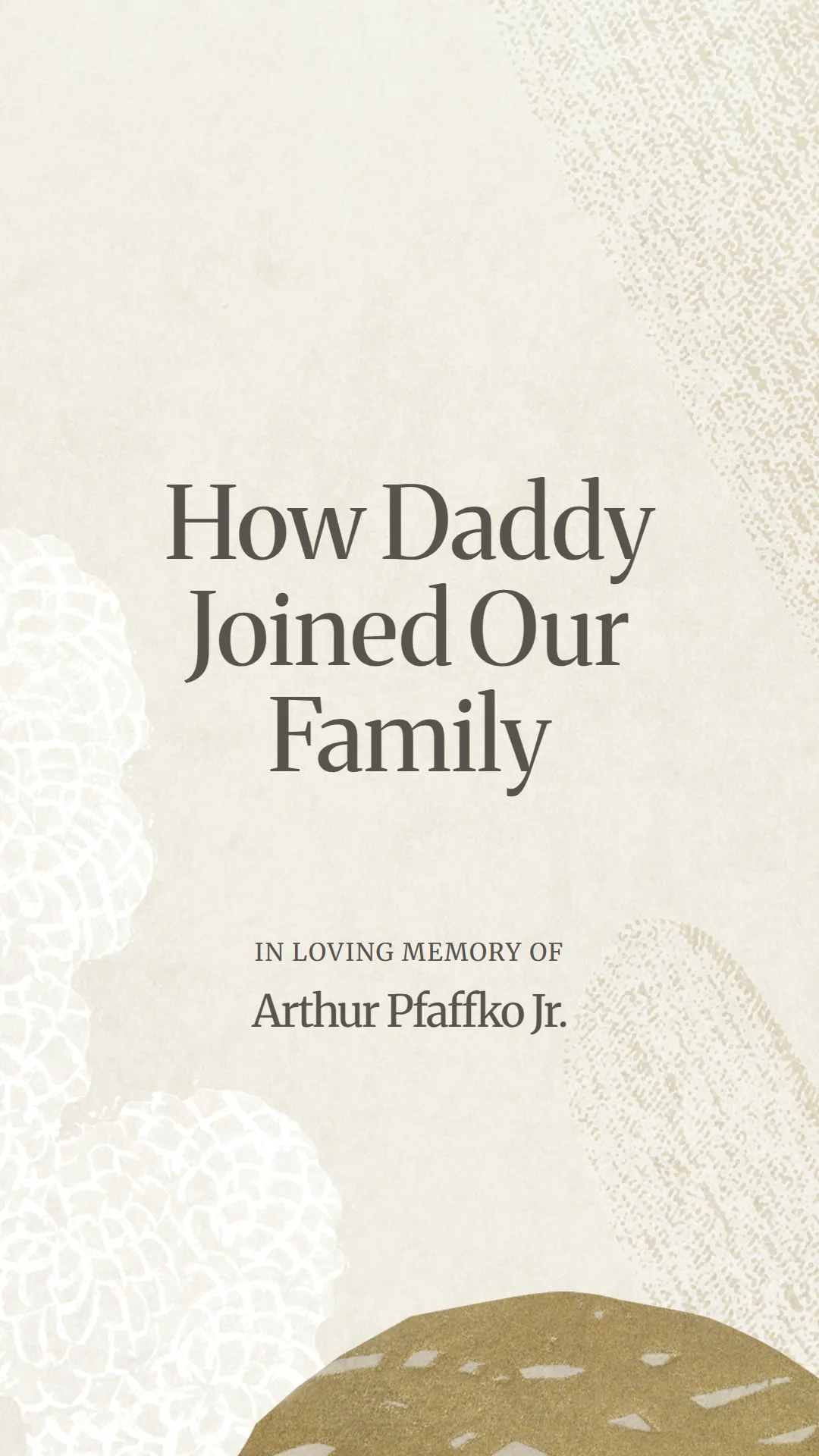 How Daddy Joined Our Family