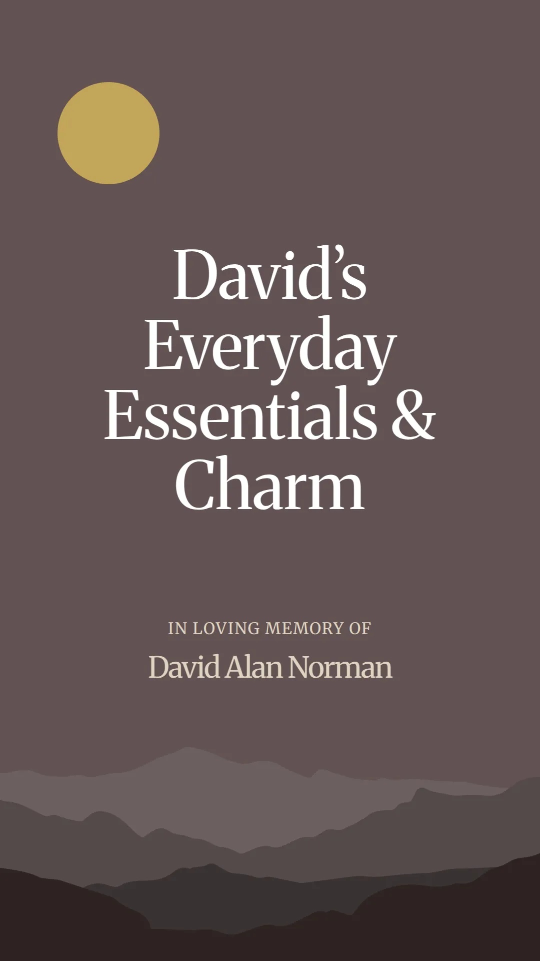 David’s Everyday Essentials and Charm